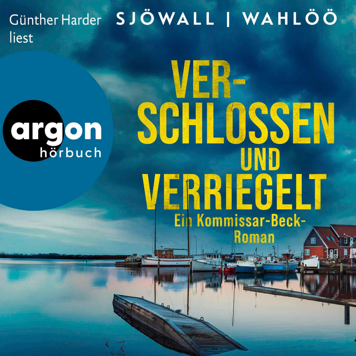 Verschlossen und verriegelt: Ein Kommissar-Beck-Roman - Martin Beck ermittelt, Band 8 (Ungekürzte Lesung)