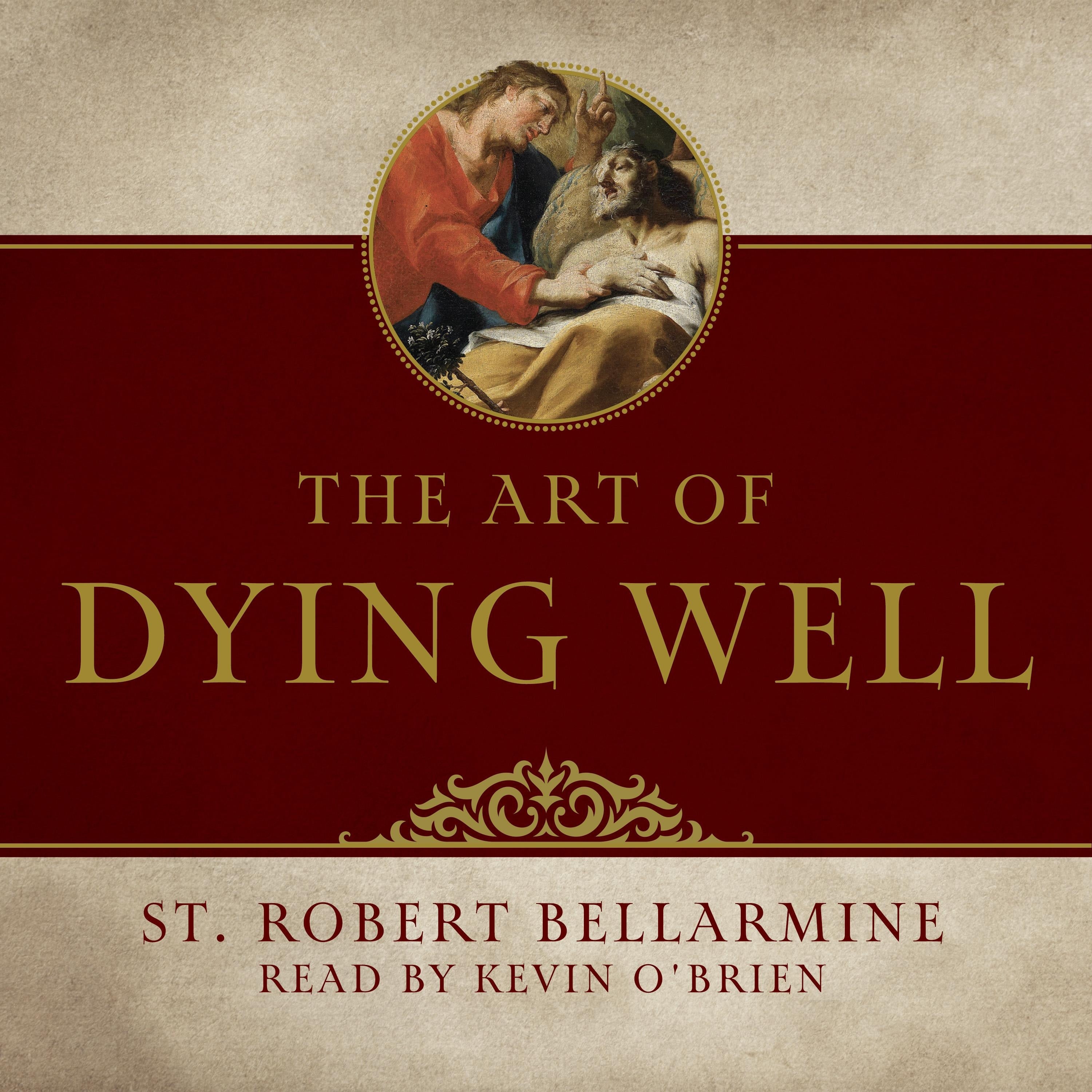The Art of Dying Well