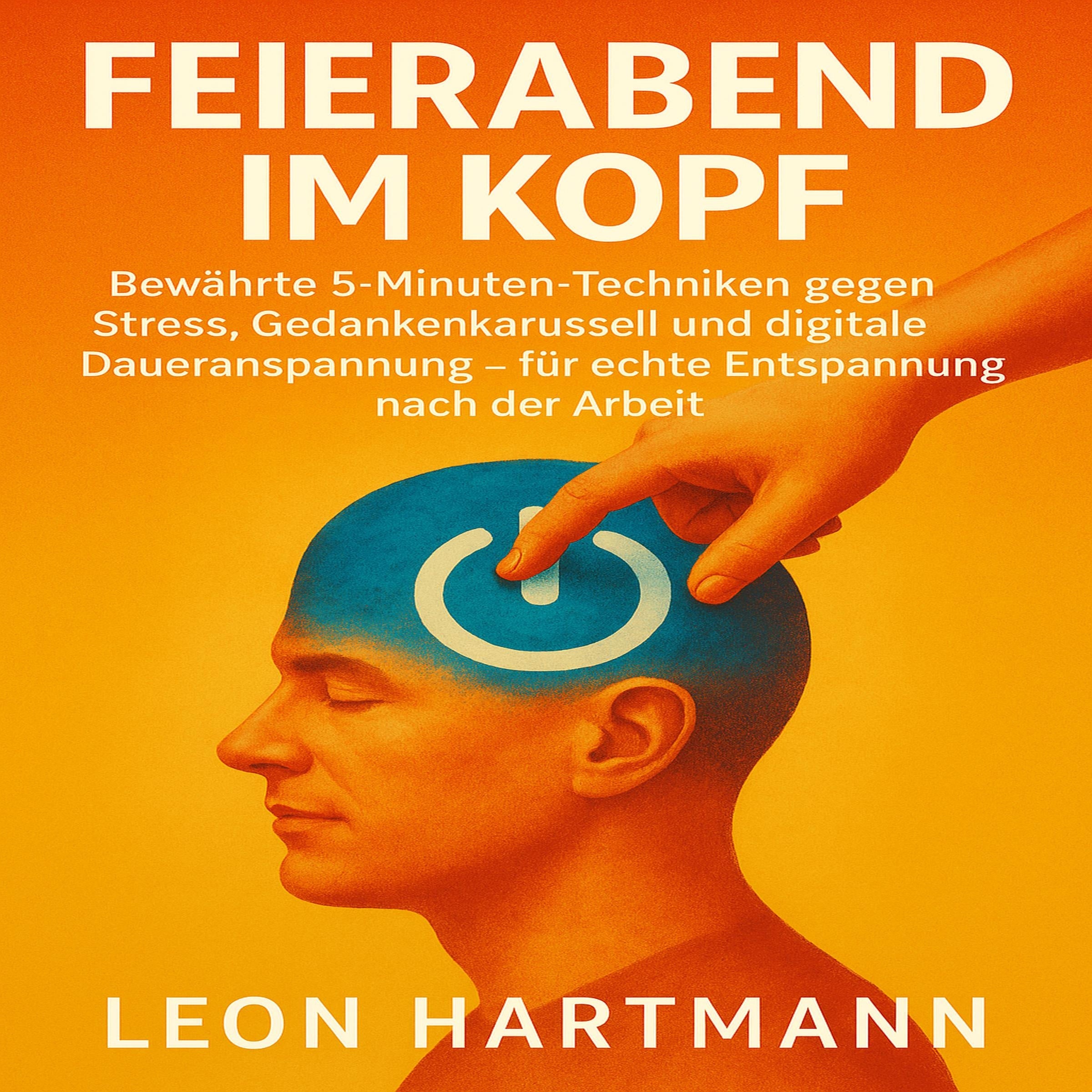 Feierabend im Kopf