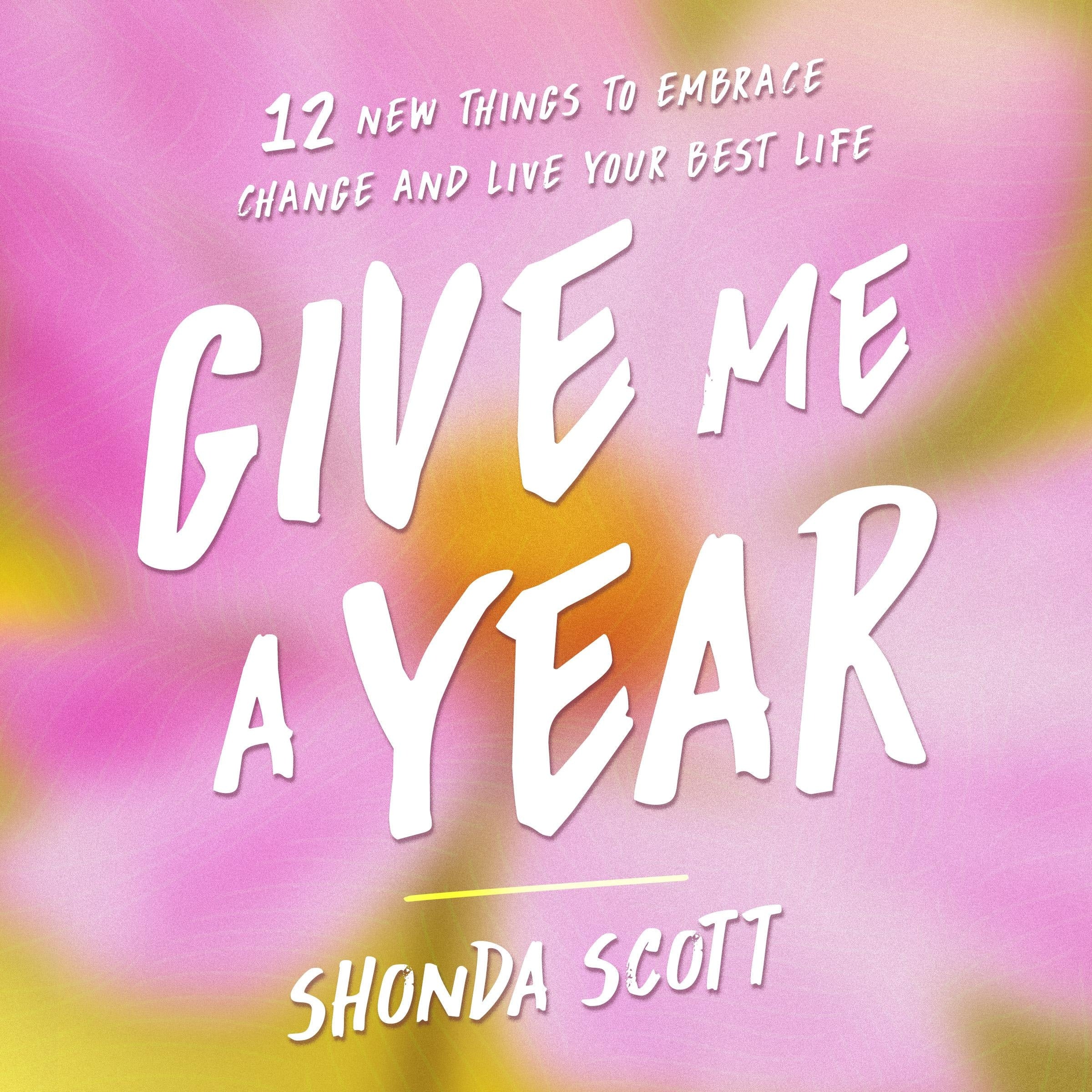 Give Me a Year