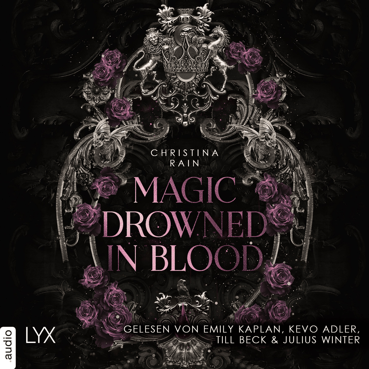 Magic Drowned in Blood - Blood and Magic, Teil 1