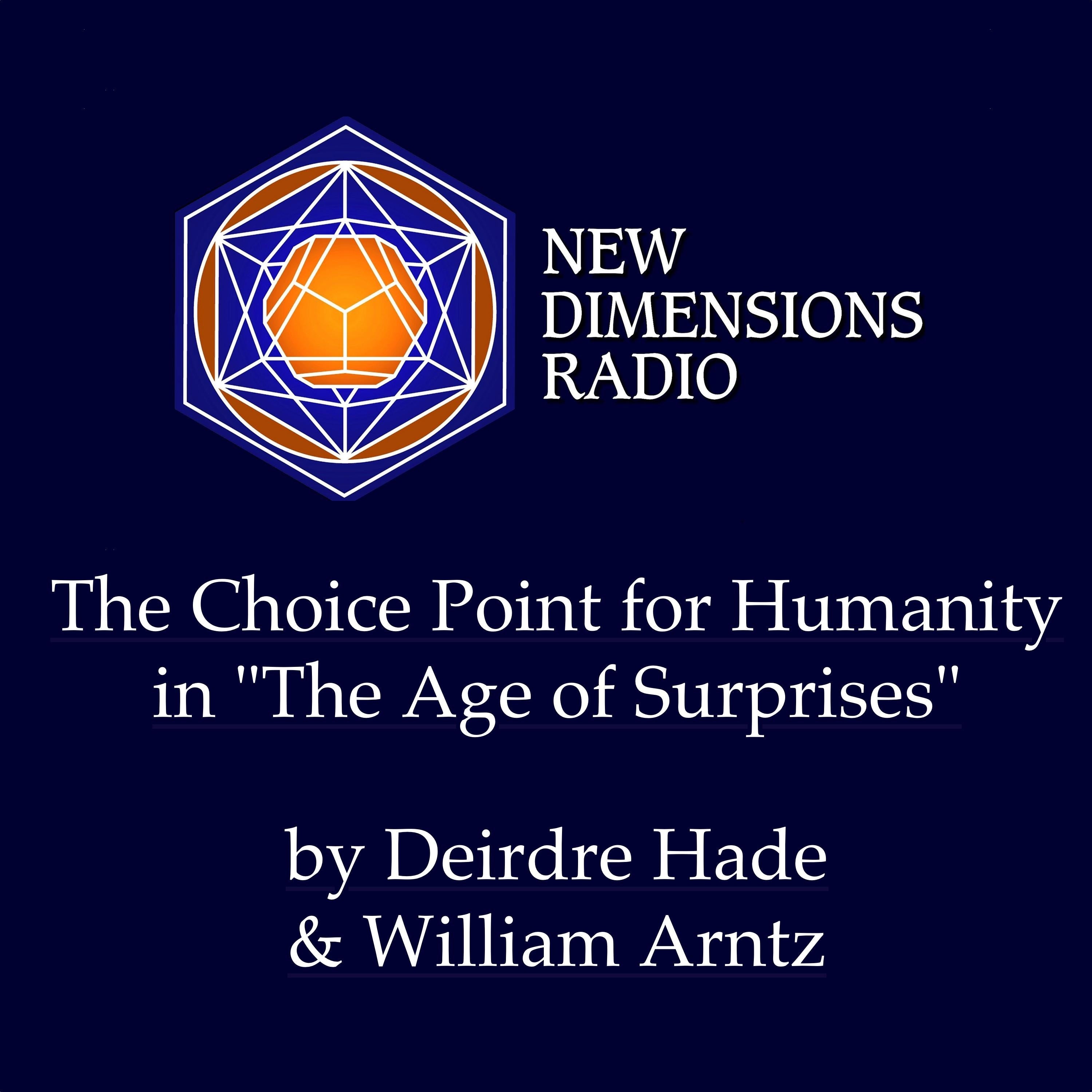 The Choice Point for Humanity In "The Age of Surprises"