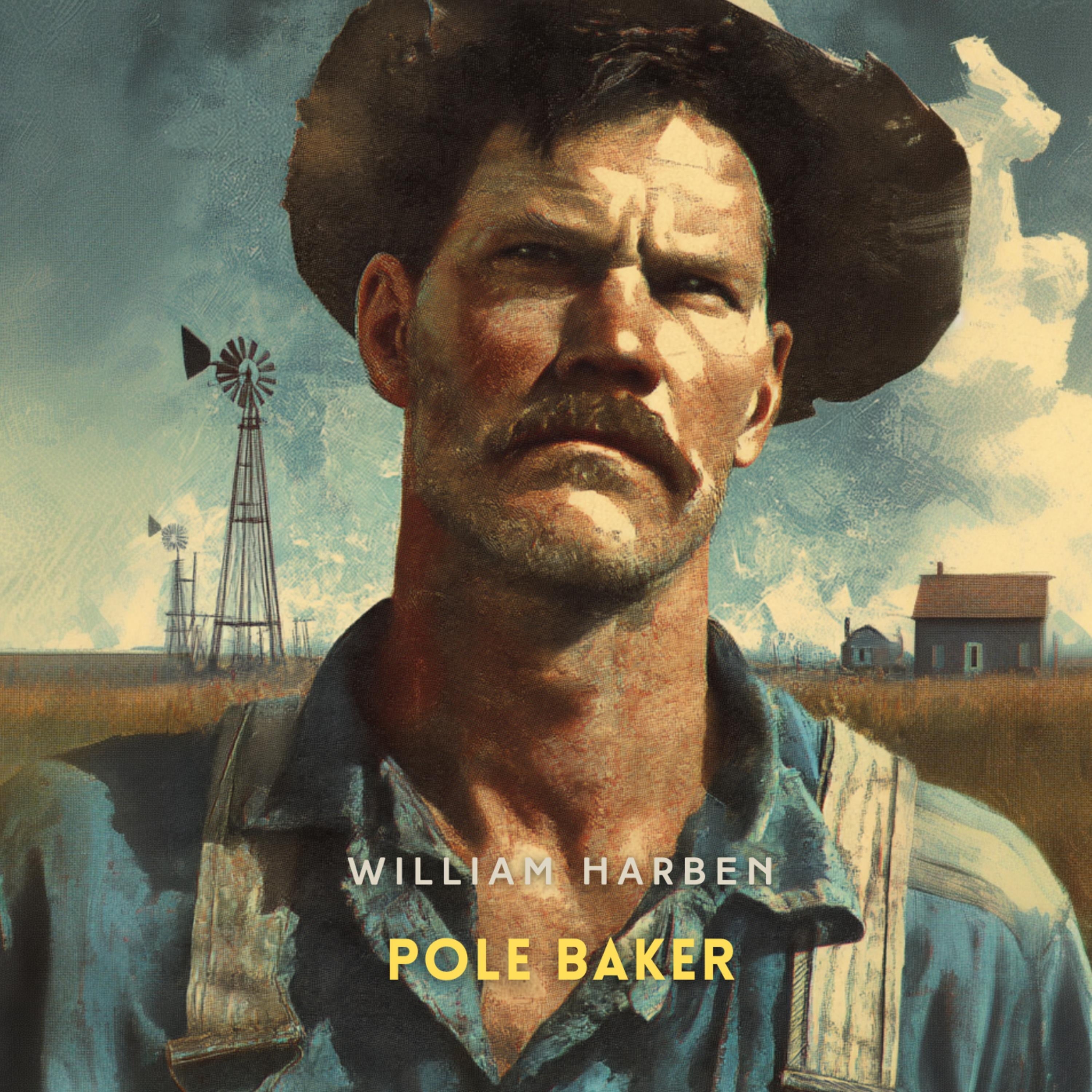 Pole Baker: A Novel