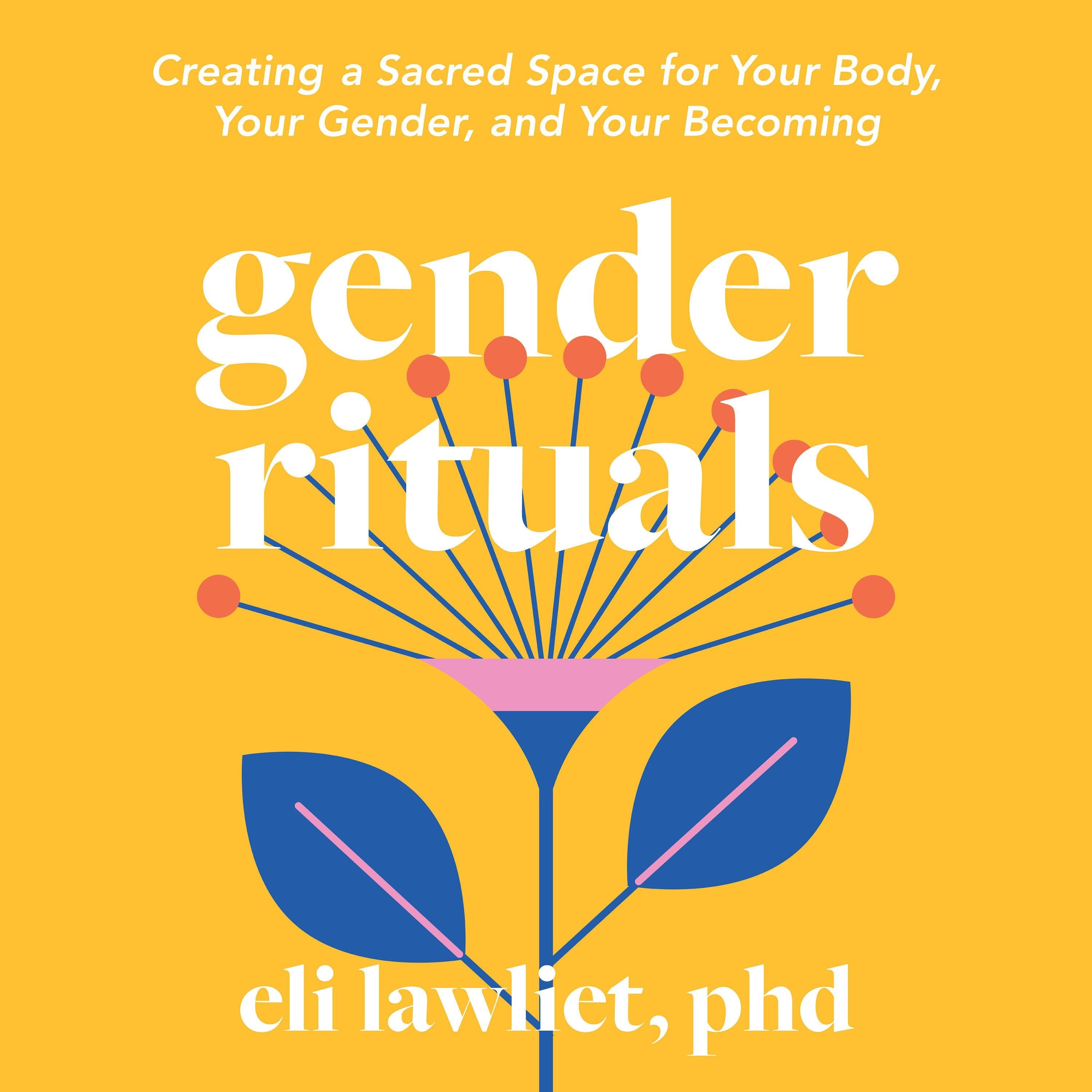 Gender Rituals