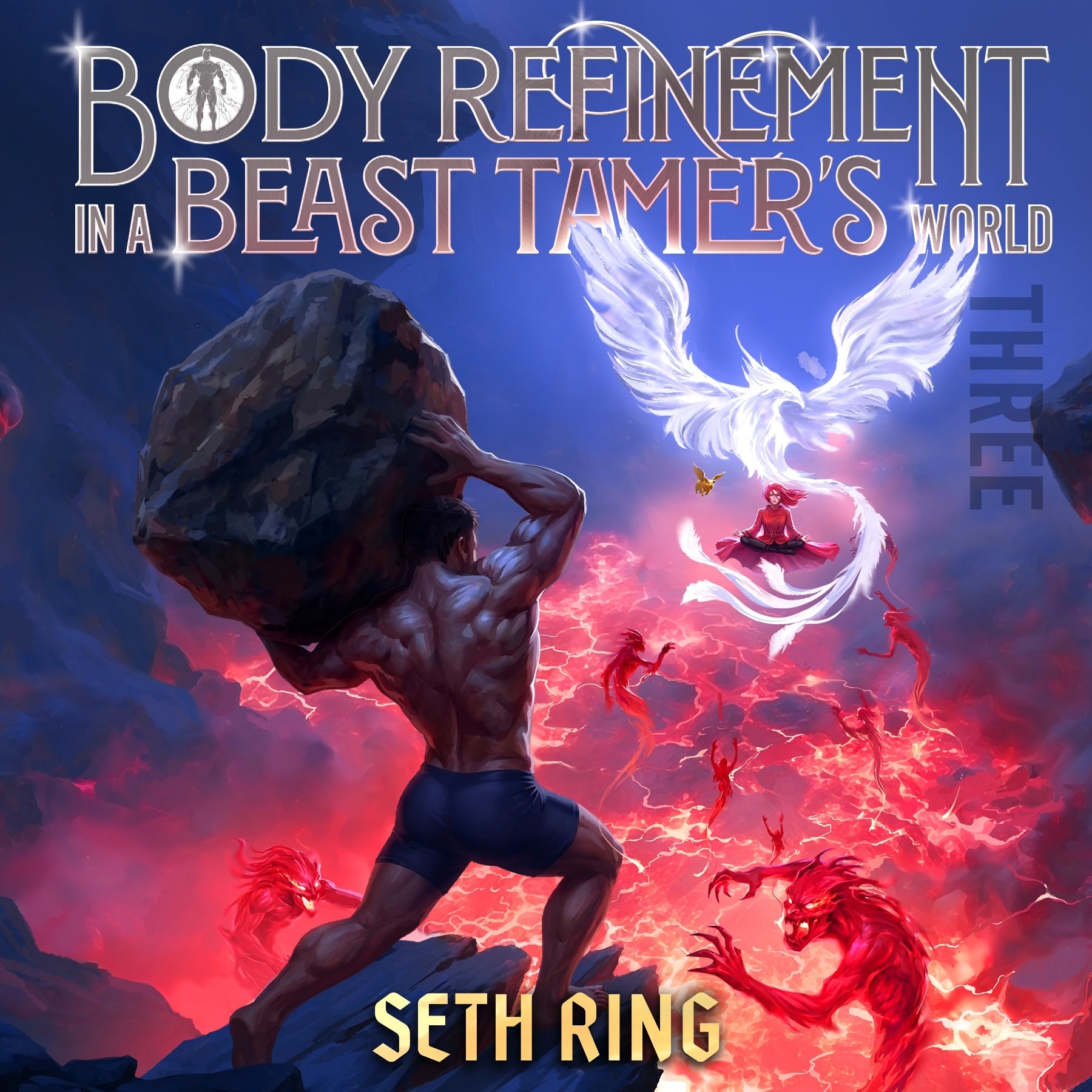 Body Refinement in a Beast Tamer's World, Book 3