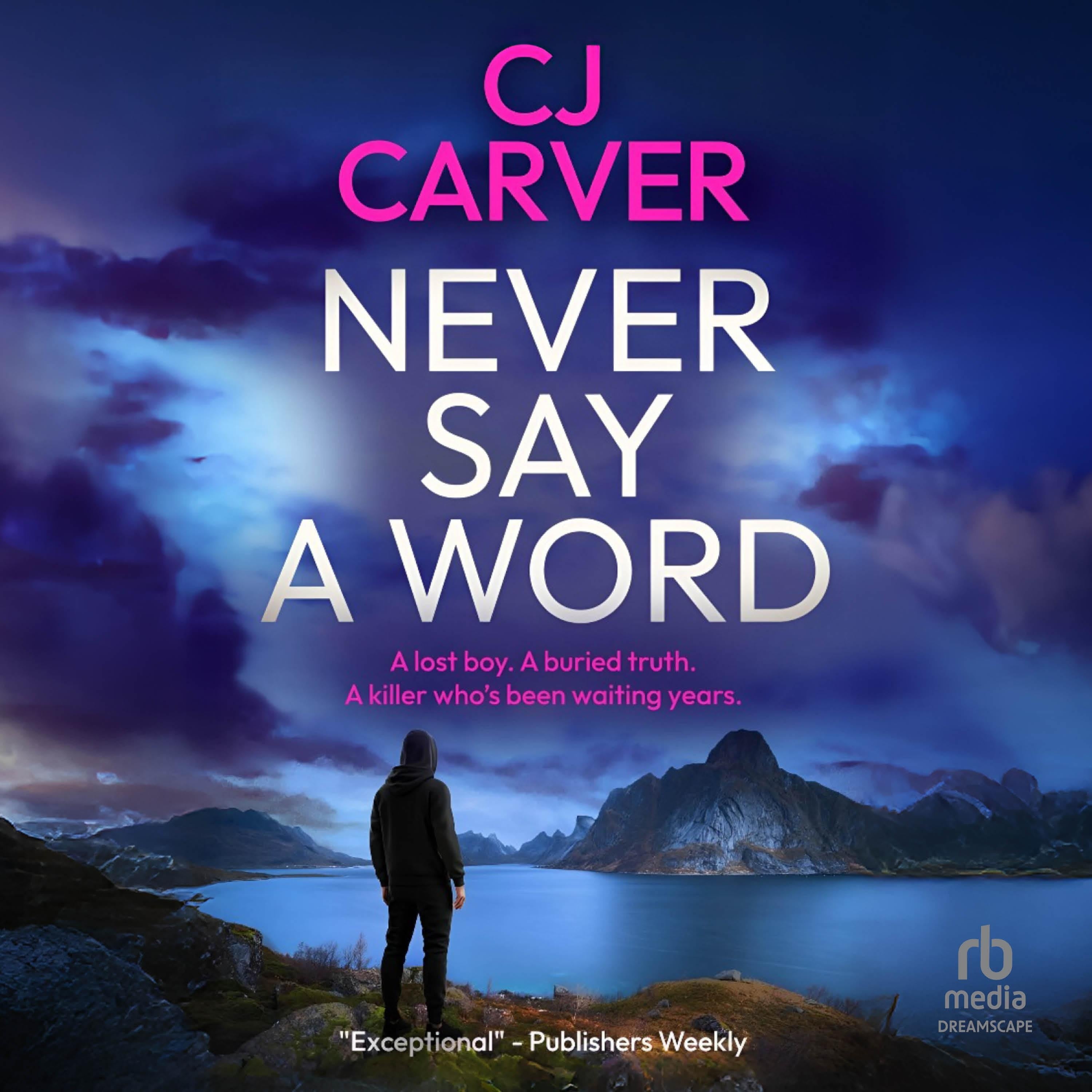 Never Say a Word
