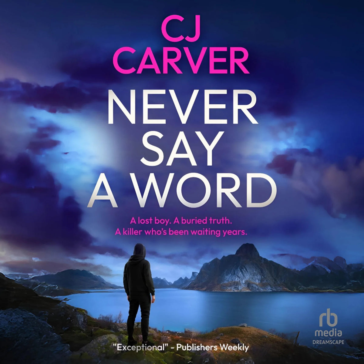 Never Say a Word