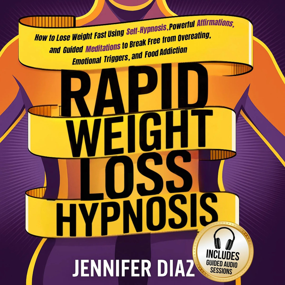 Rapid Weight Loss Hypnosis