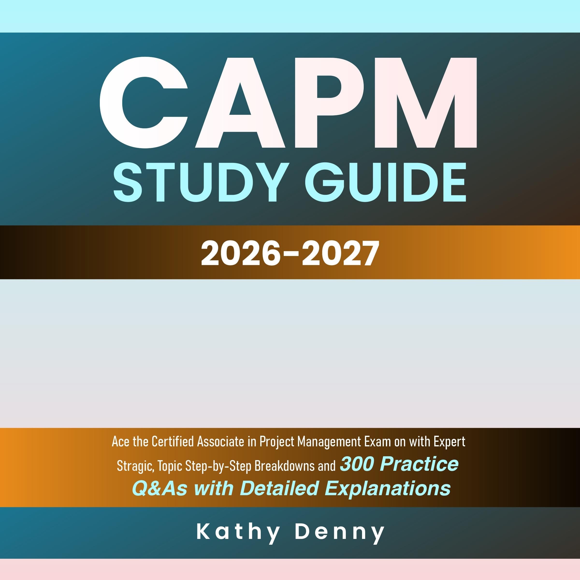 CAPM Study Guide
