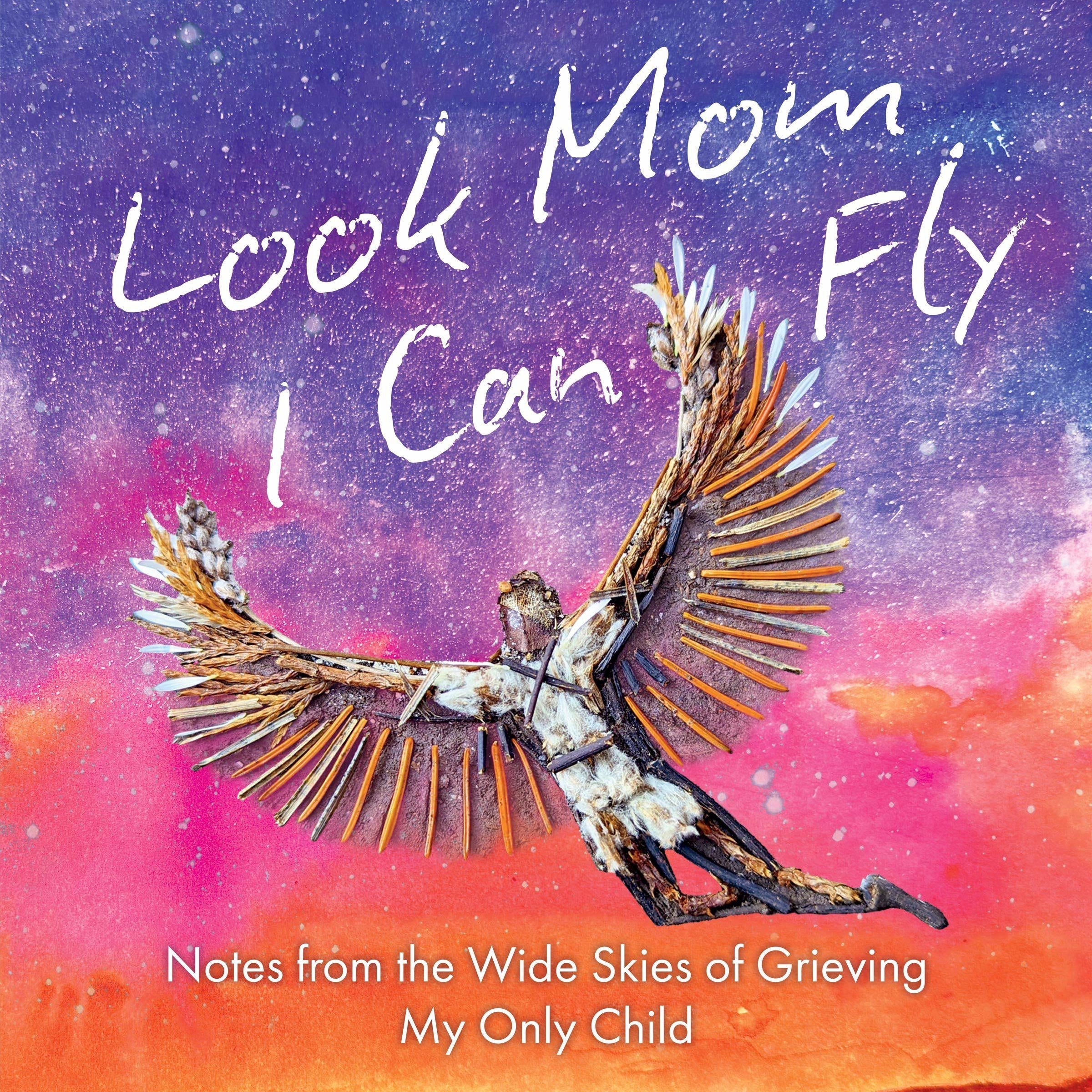 Look Mom, I Can Fly