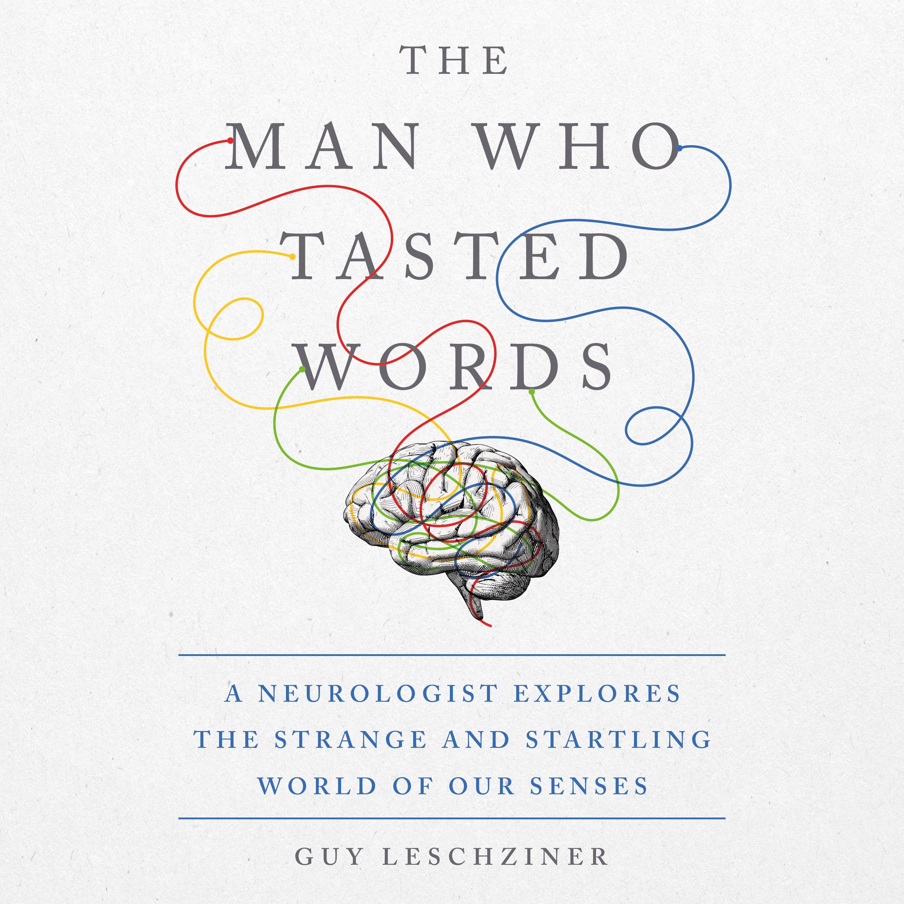 The Man Who Tasted Words