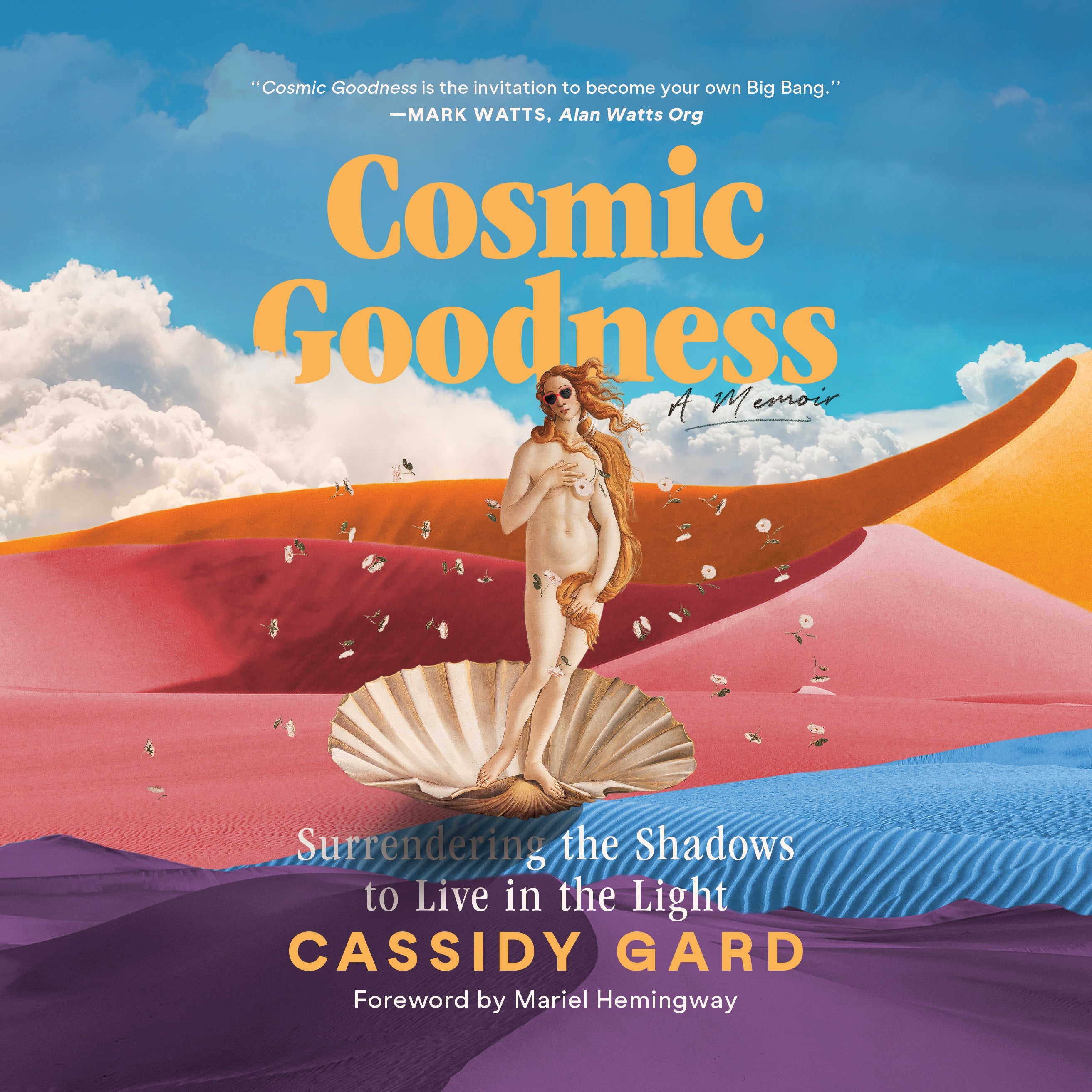 Cosmic Goodness