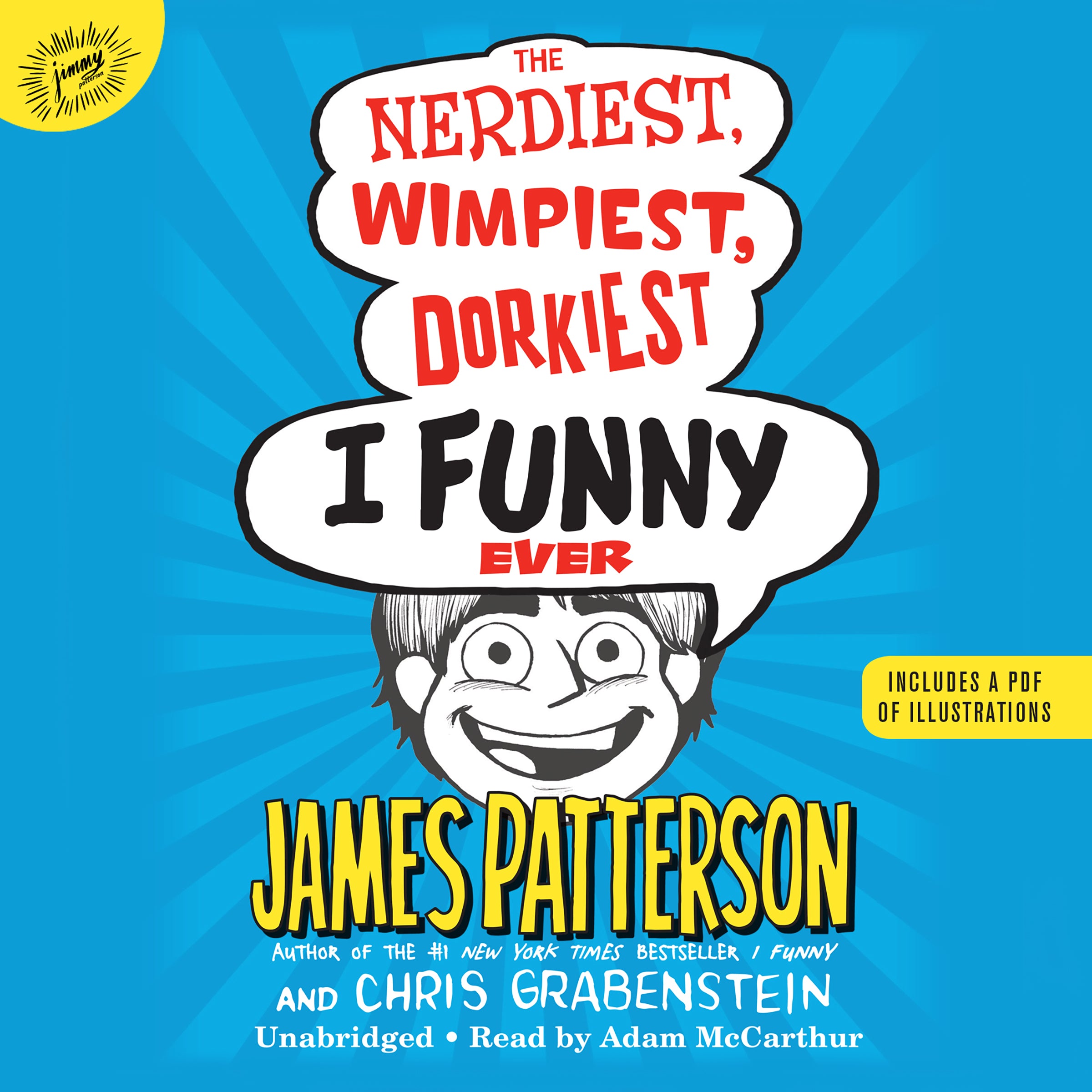 The Nerdiest, Wimpiest, Dorkiest I Funny Ever