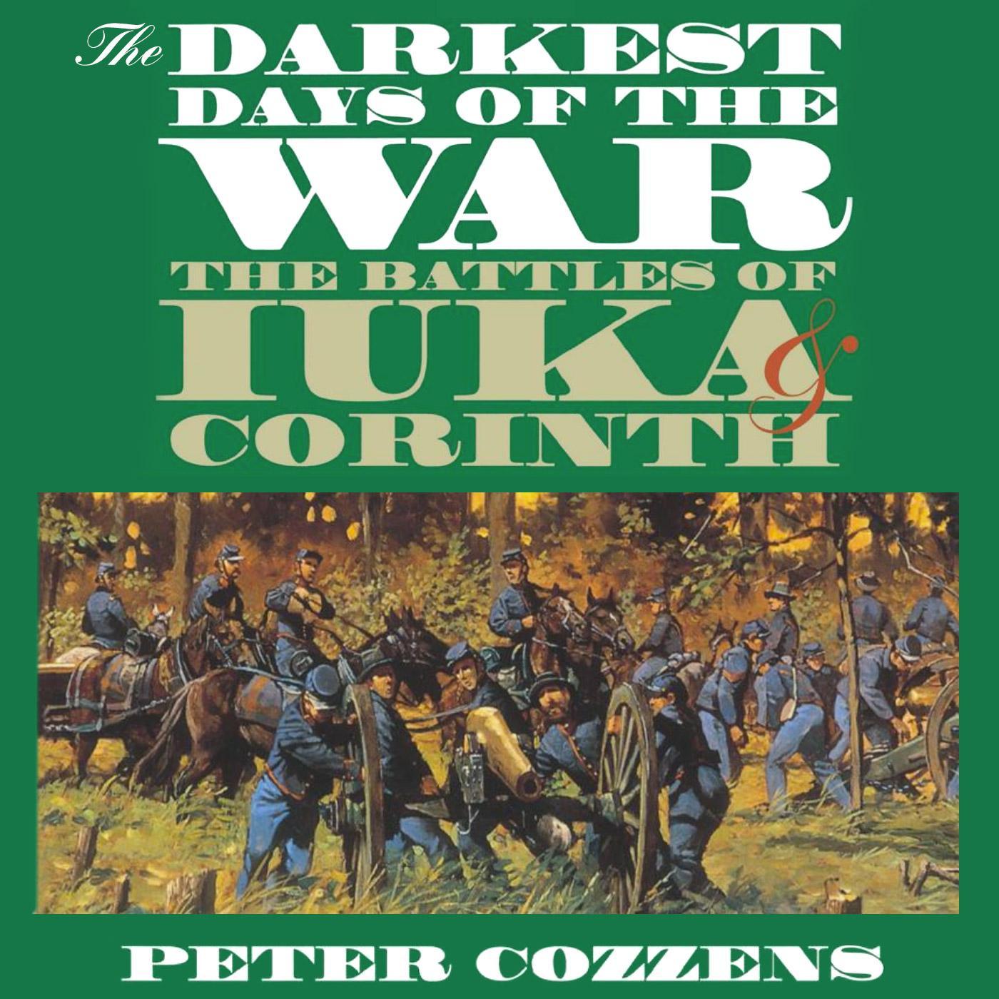The Darkest Days of the War