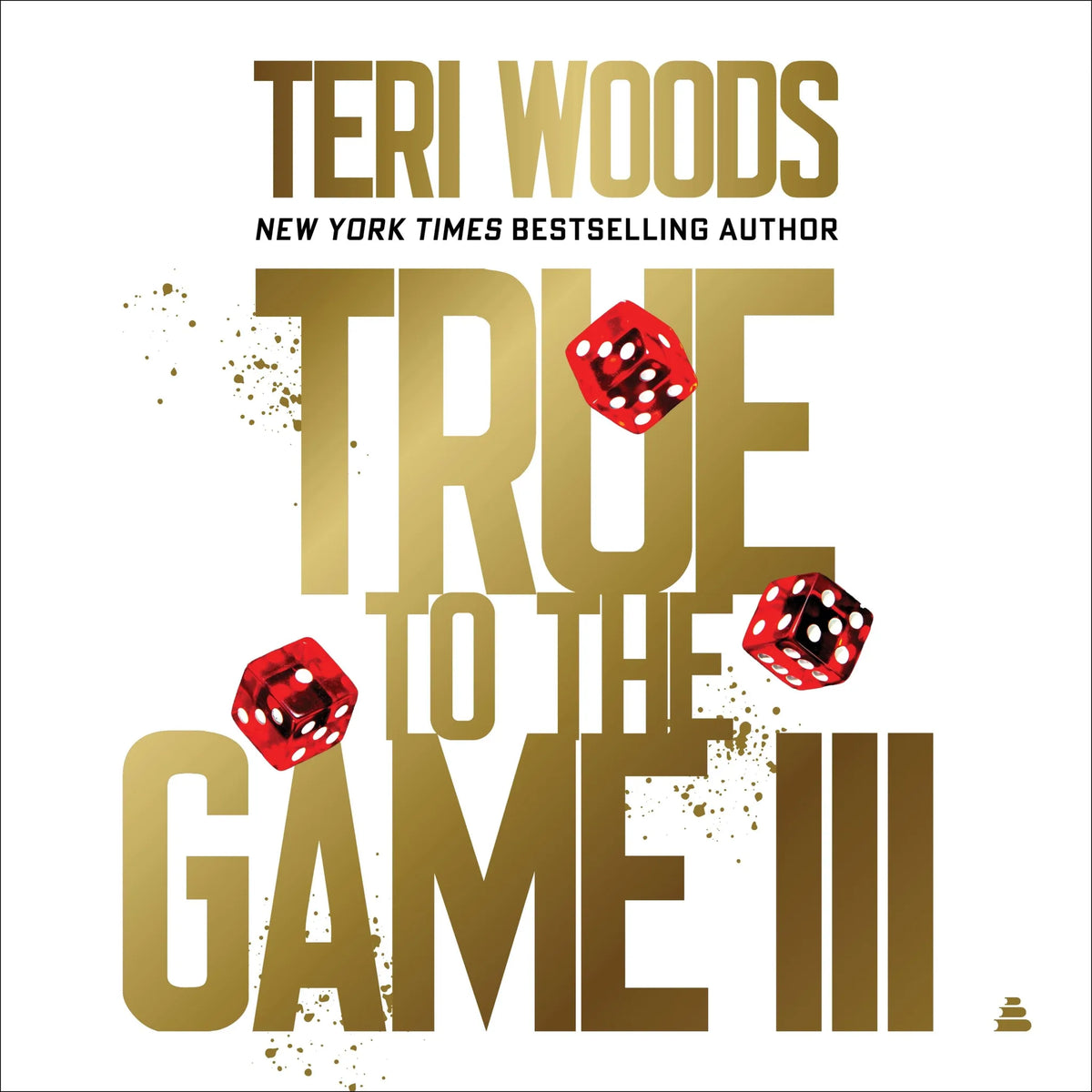 True to the Game III