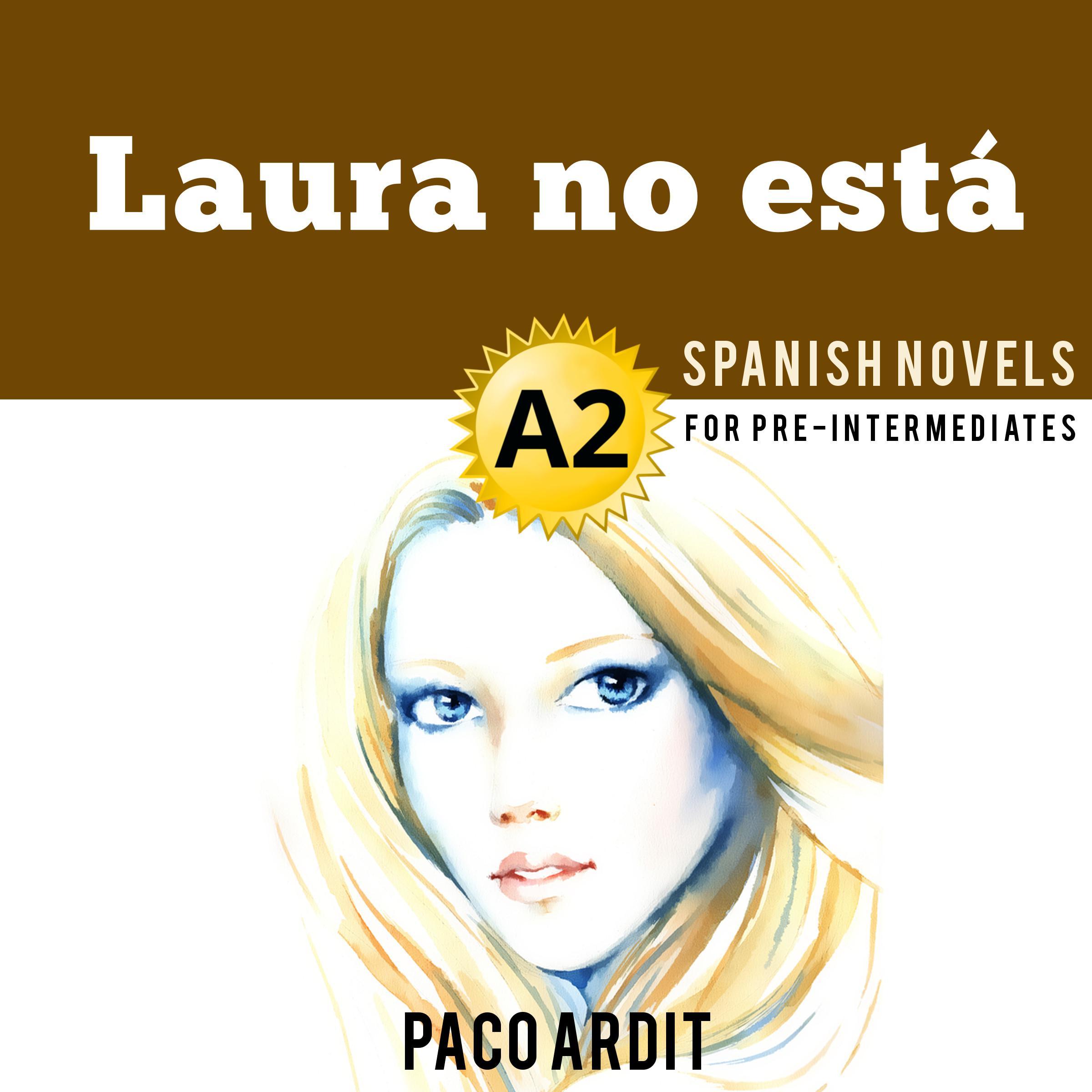 Laura no está