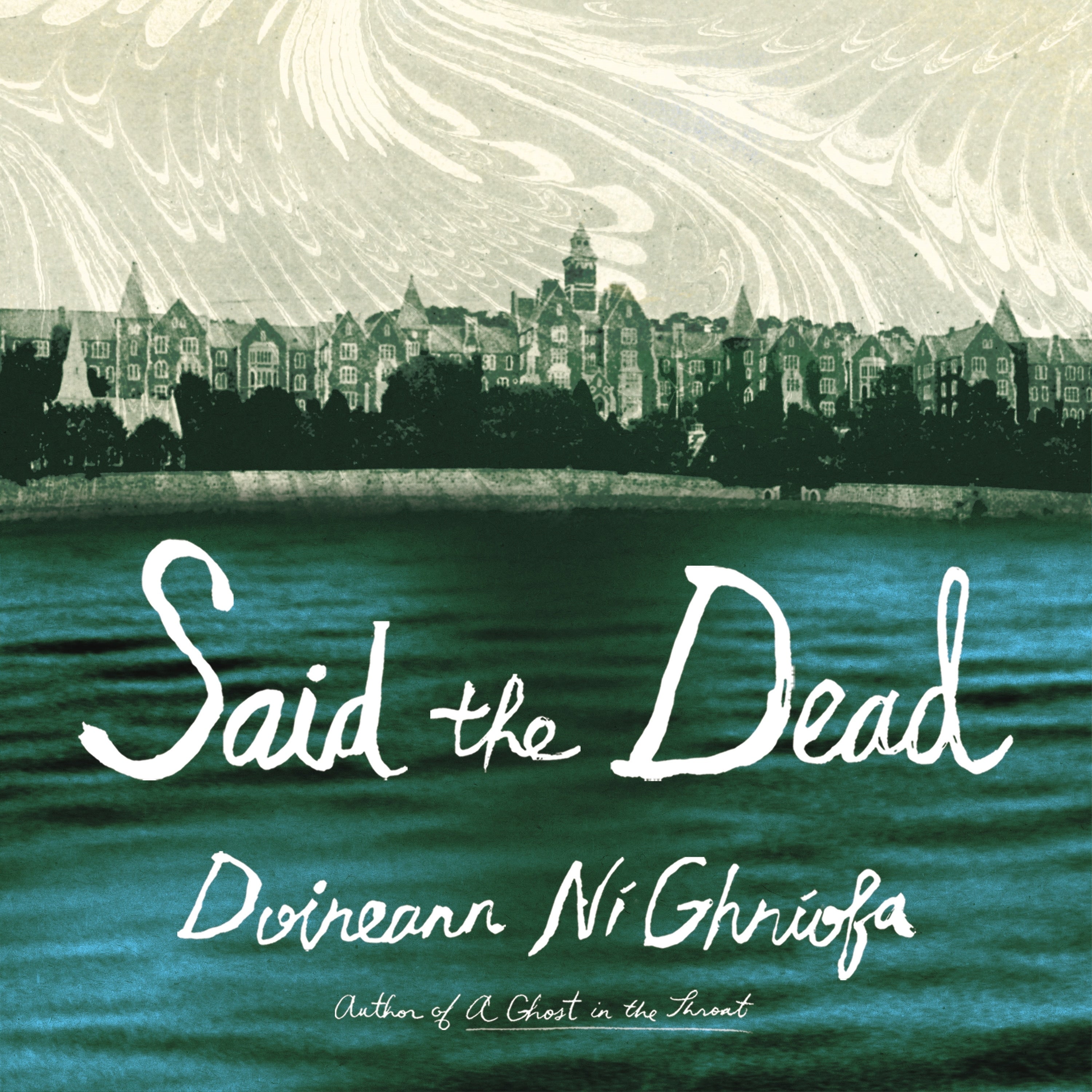 Said the Dead