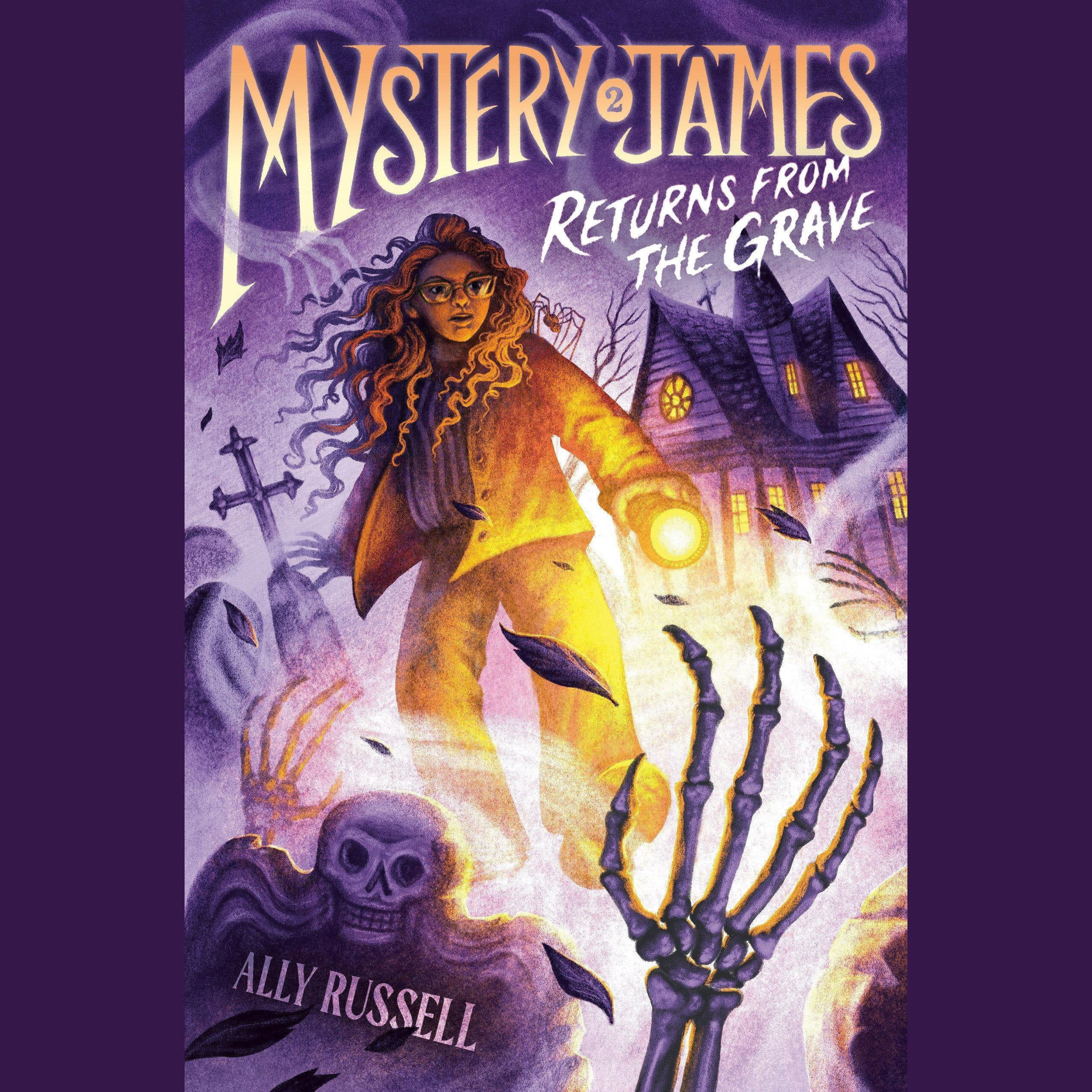 Mystery James Returns from the Grave