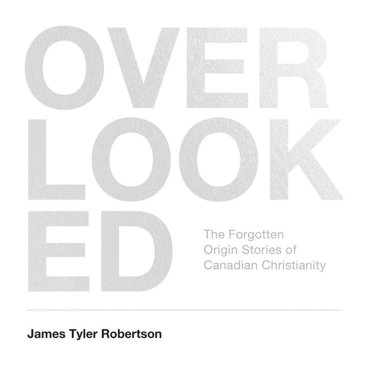 Overlooked