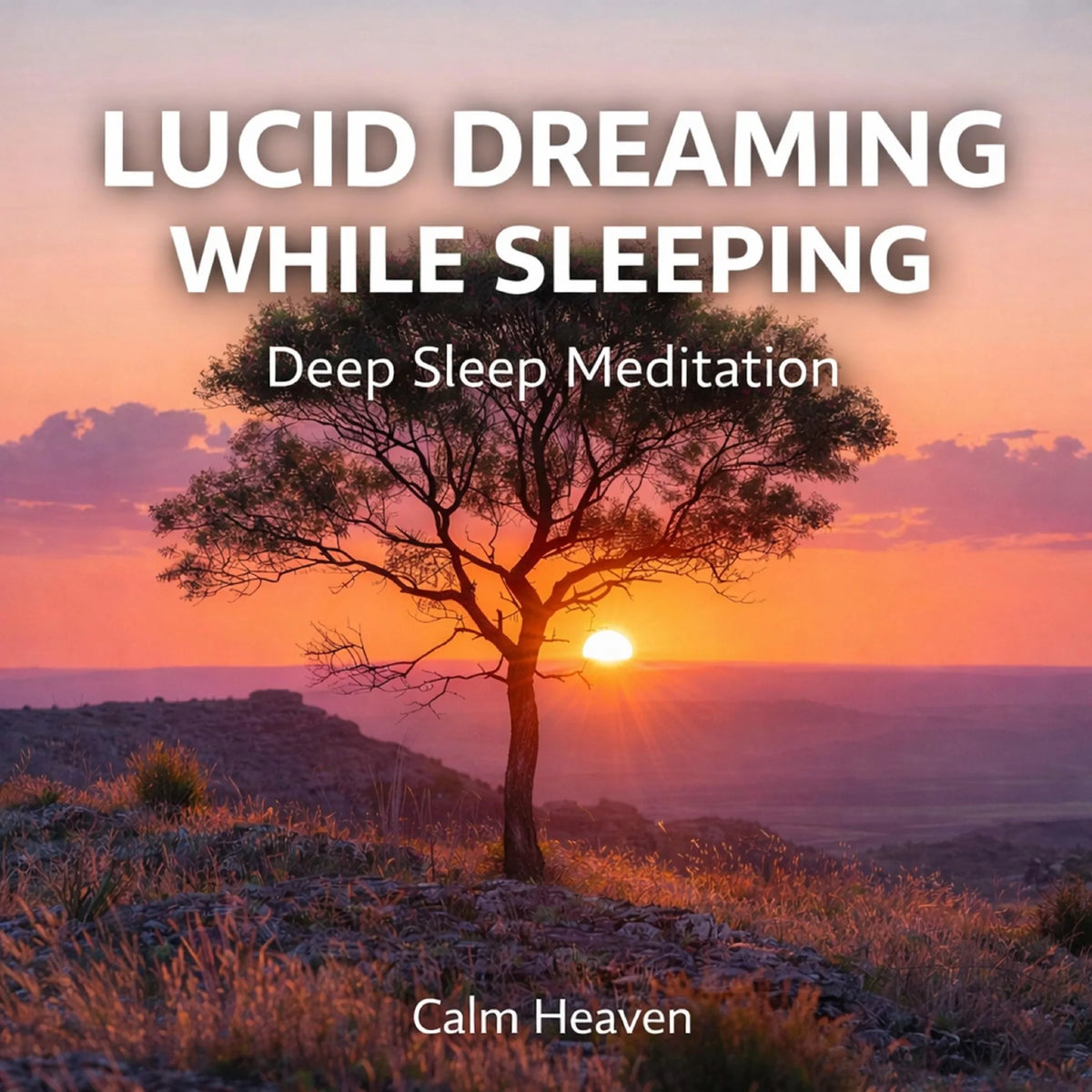 Lucid Dreaming While Sleeping: Deep Sleep Meditation