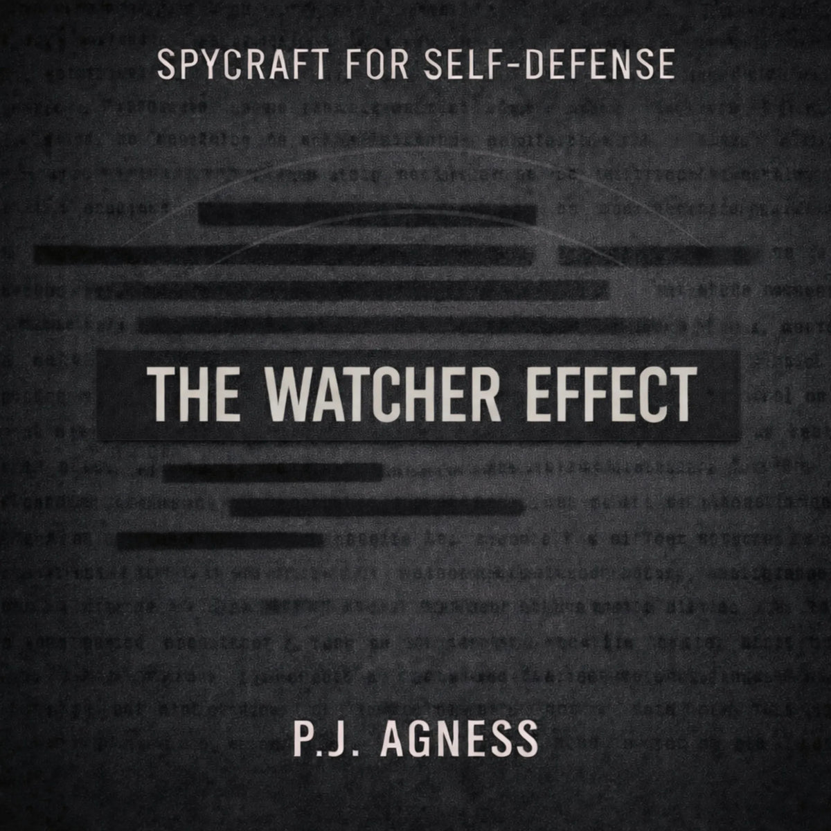 The Watcher Effect