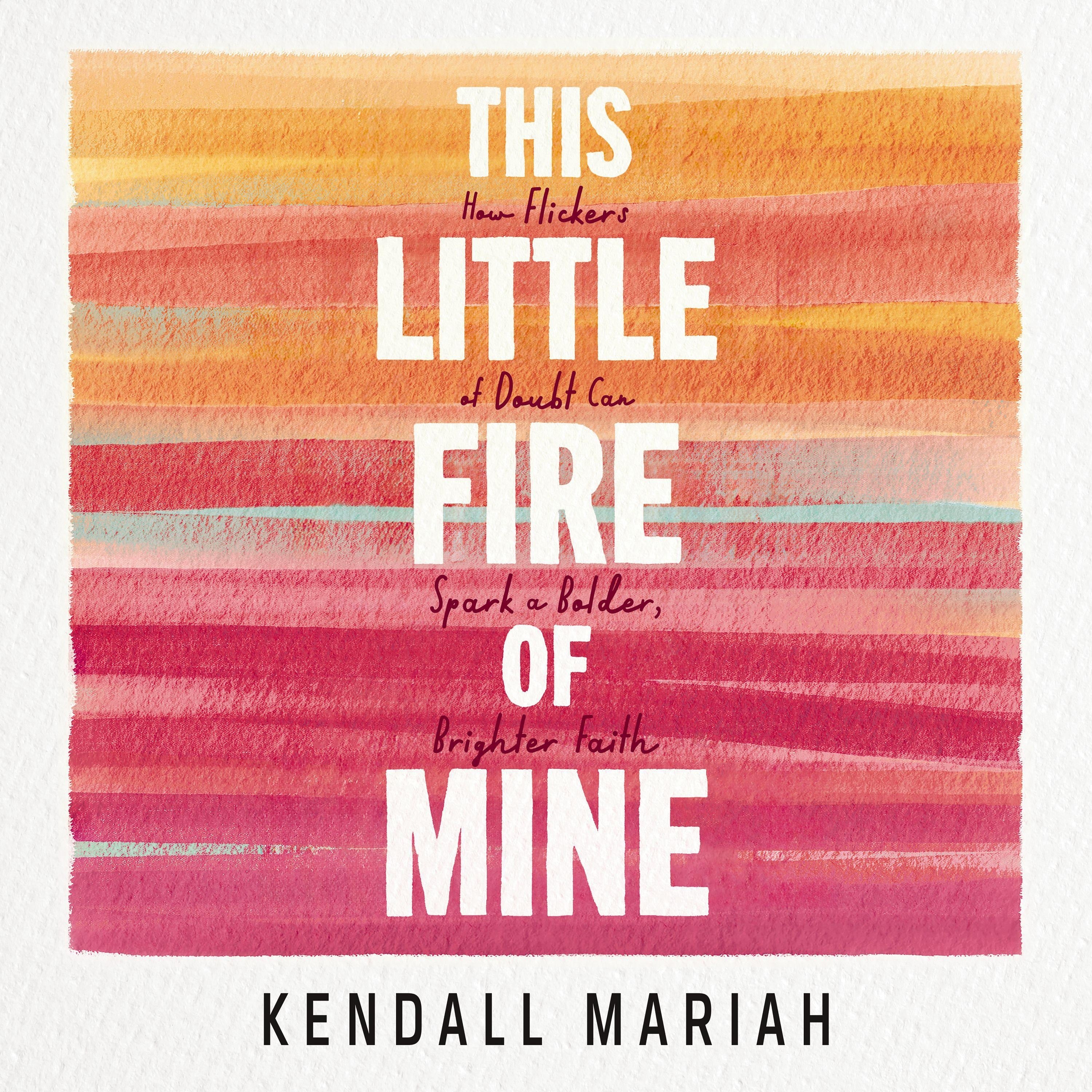This Little Fire of Mine