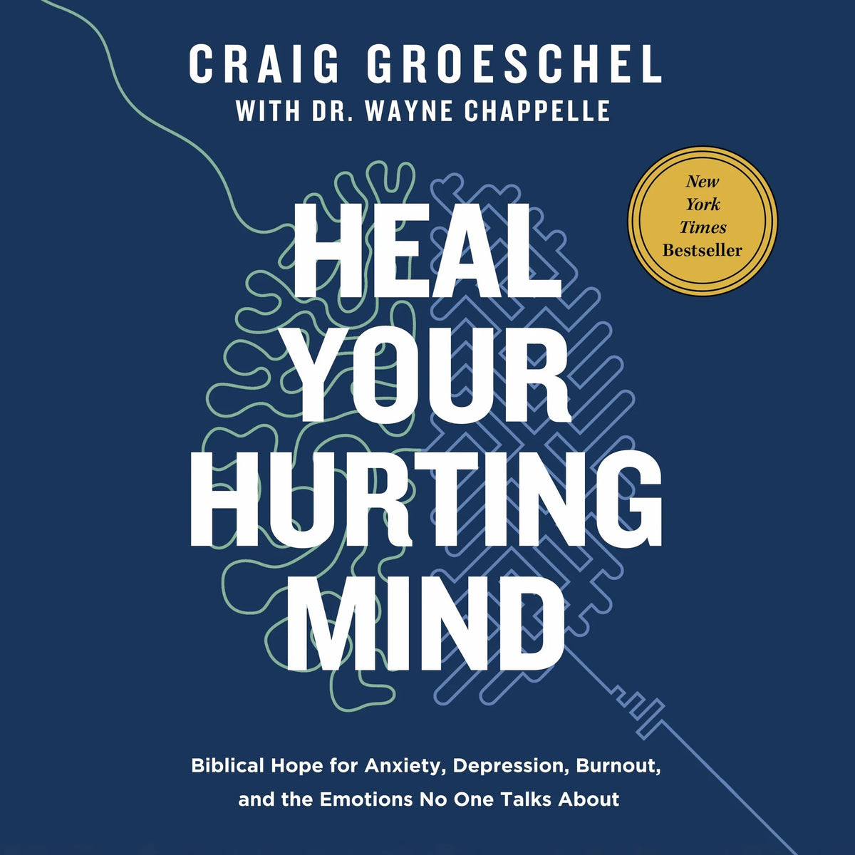 Heal Your Hurting Mind