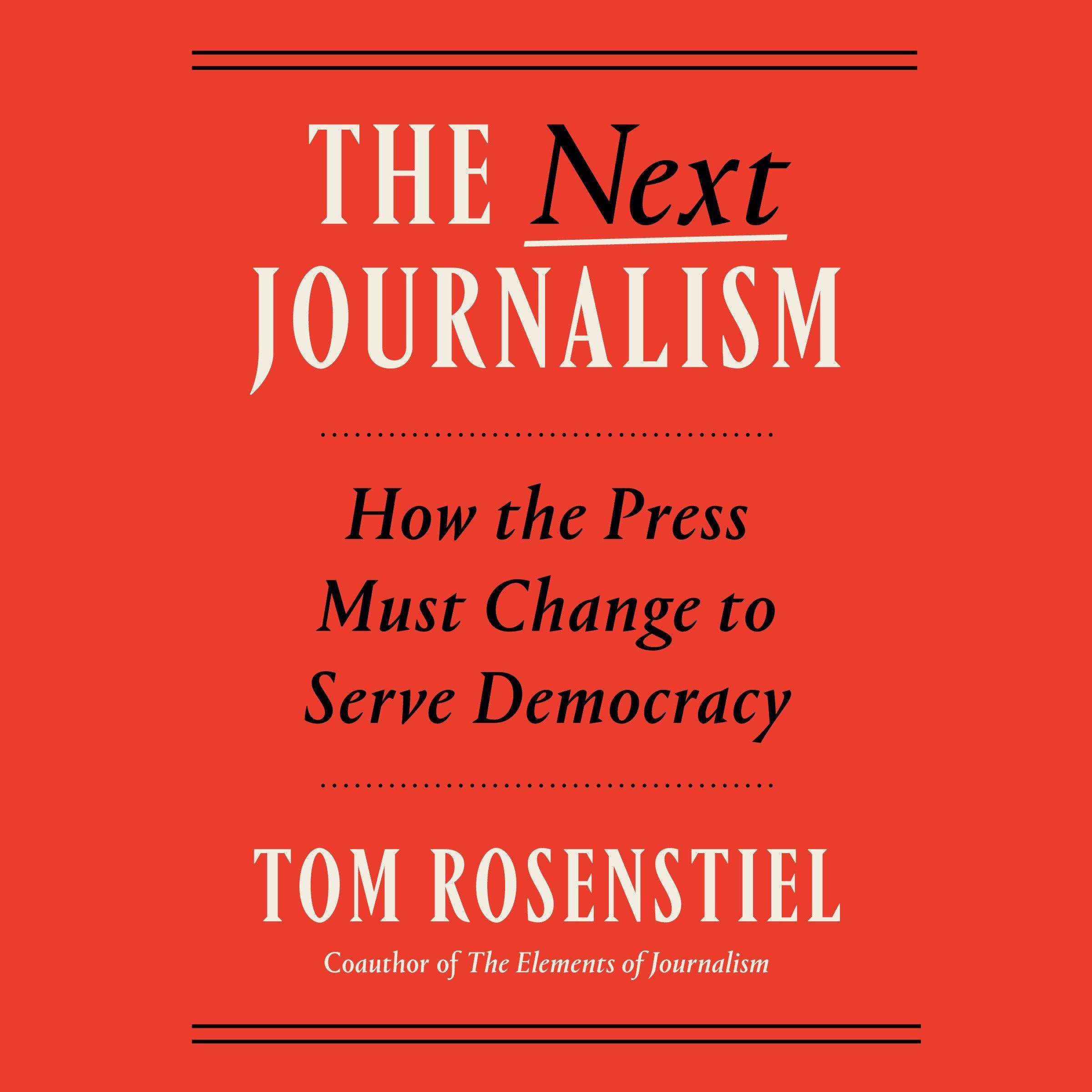 The Next Journalism