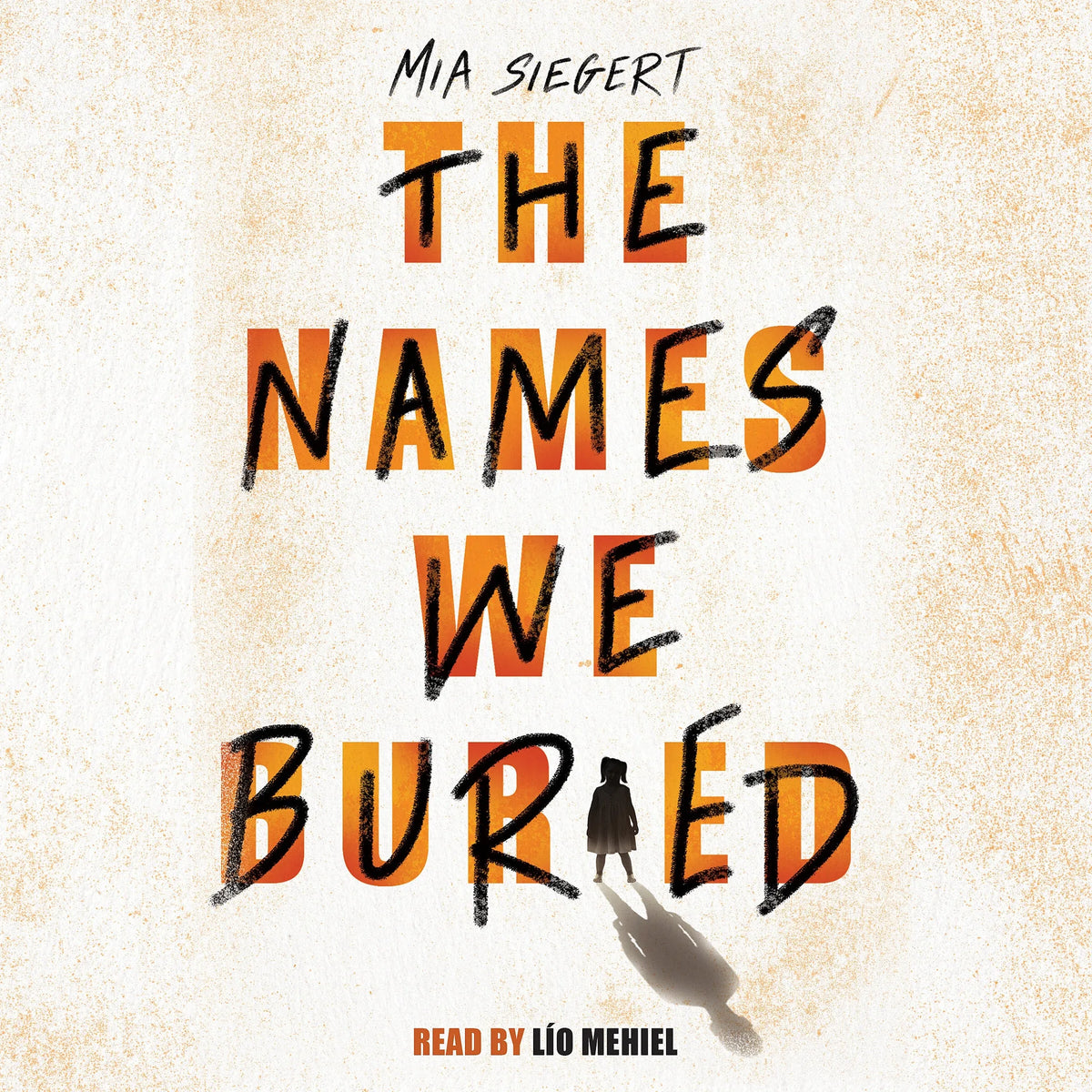 The Names We Buried