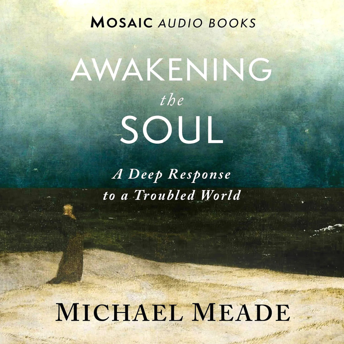 Awakening the Soul