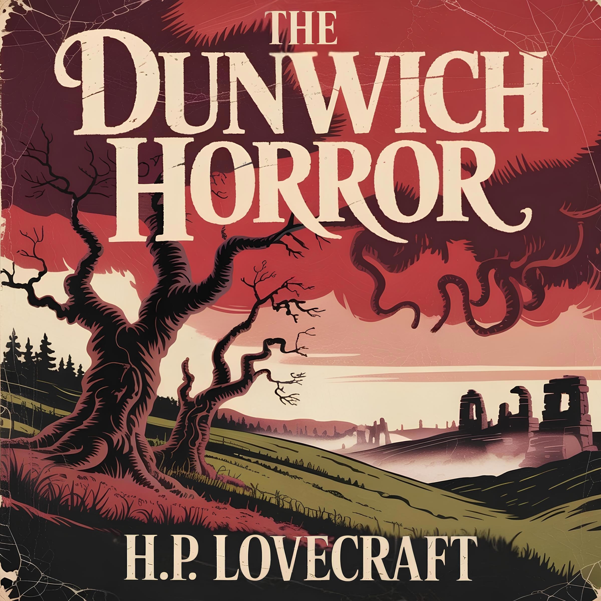 The Dunwich Horror