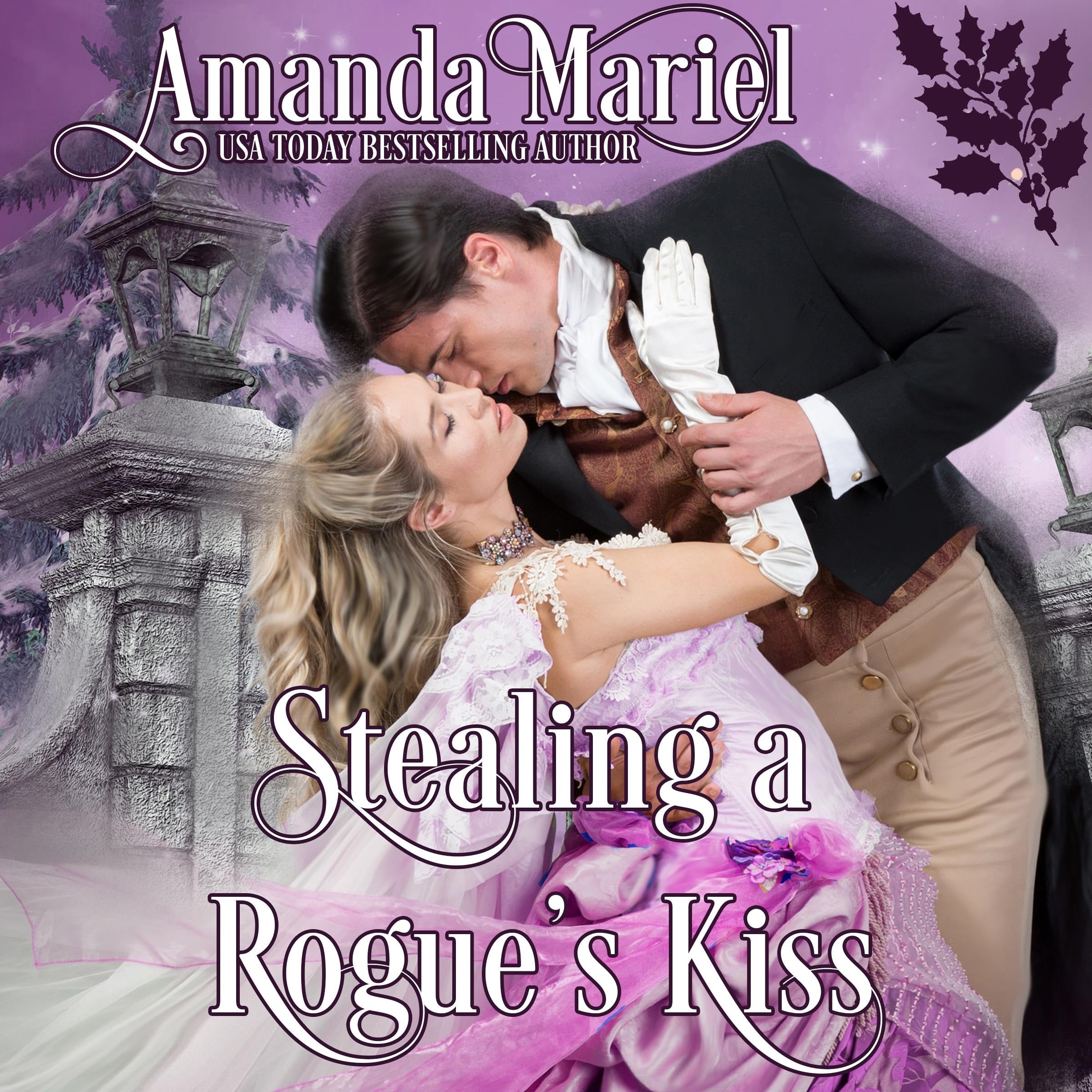 Stealing a Rogue's Kiss