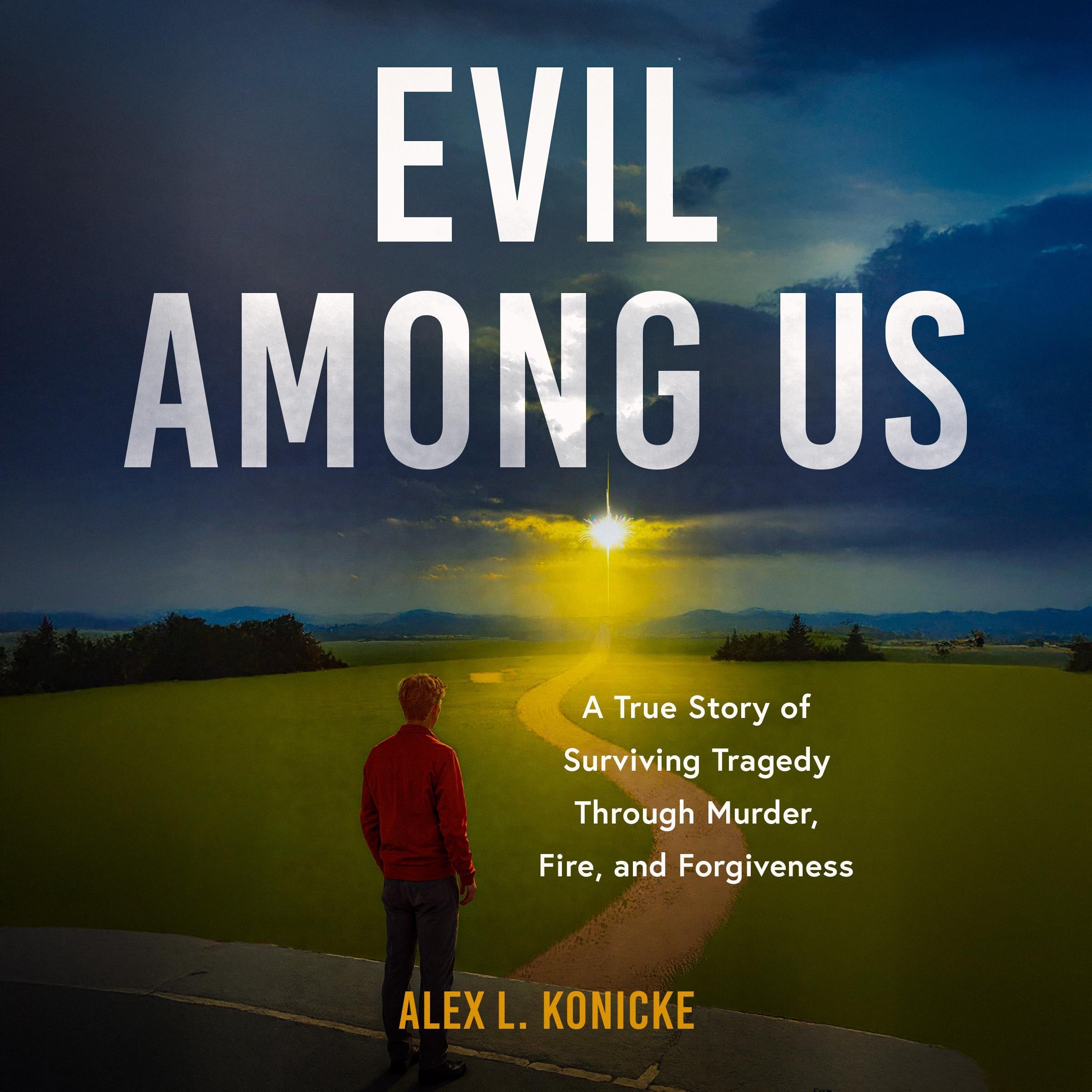 Evil Among Us