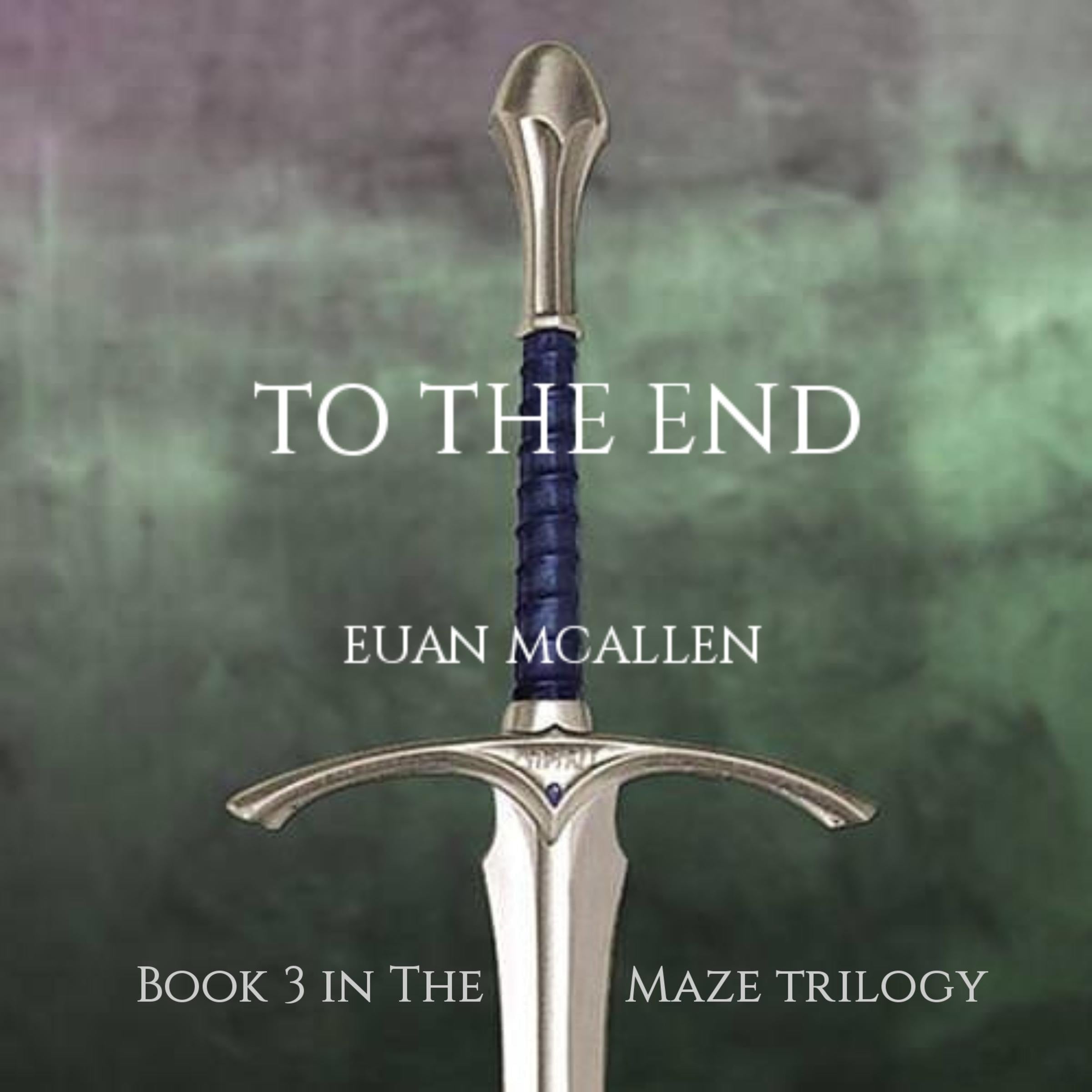 To the End