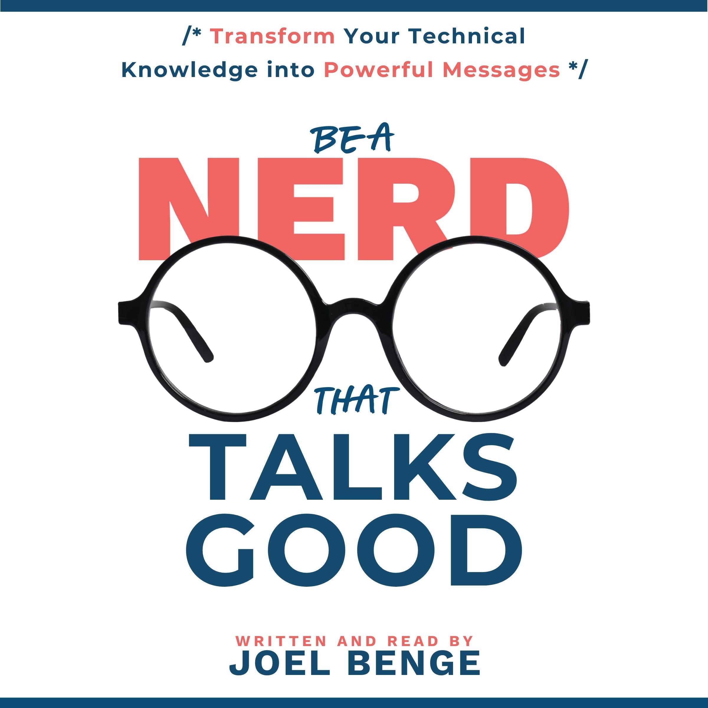 Be a Nerd That Talks Good