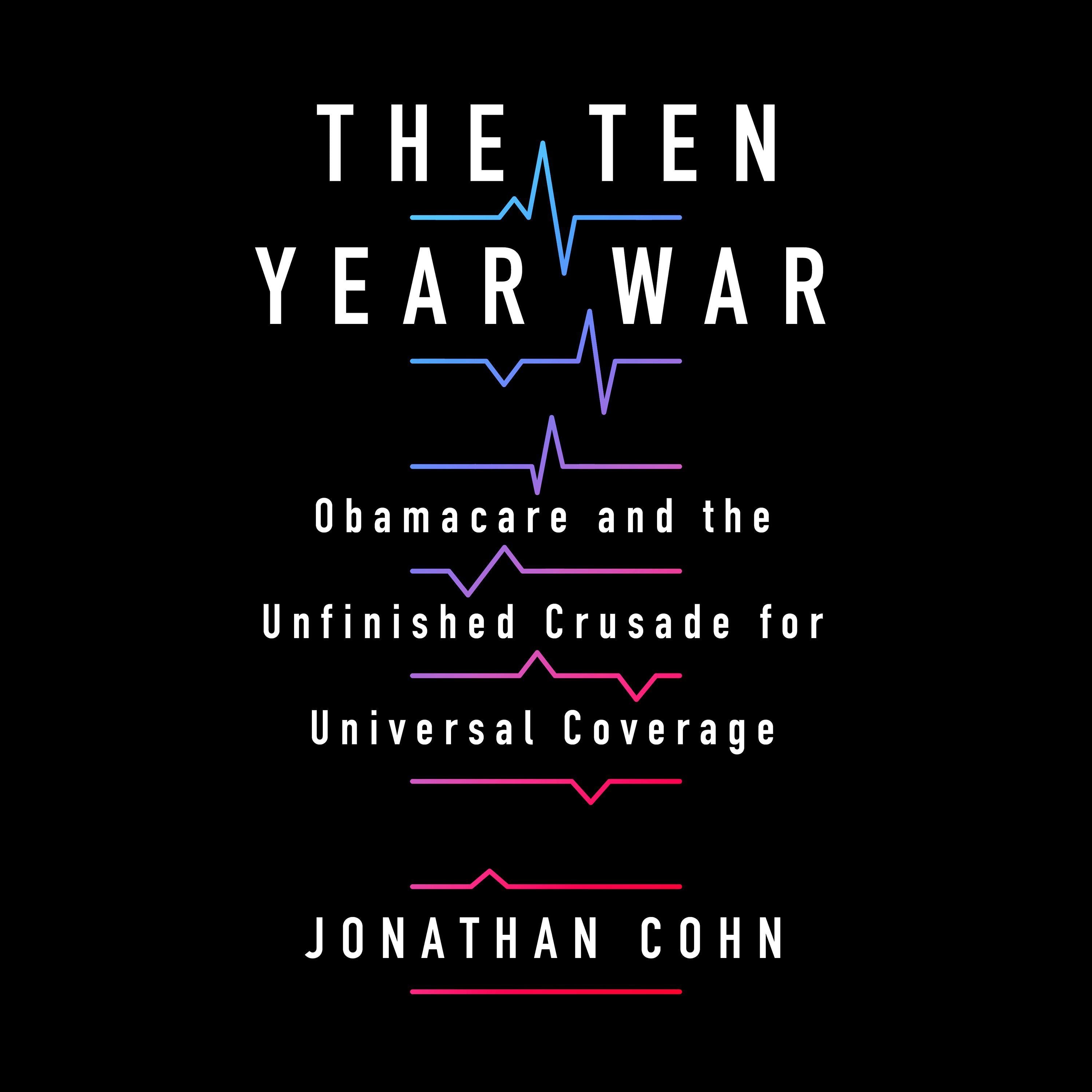 The Ten Year War