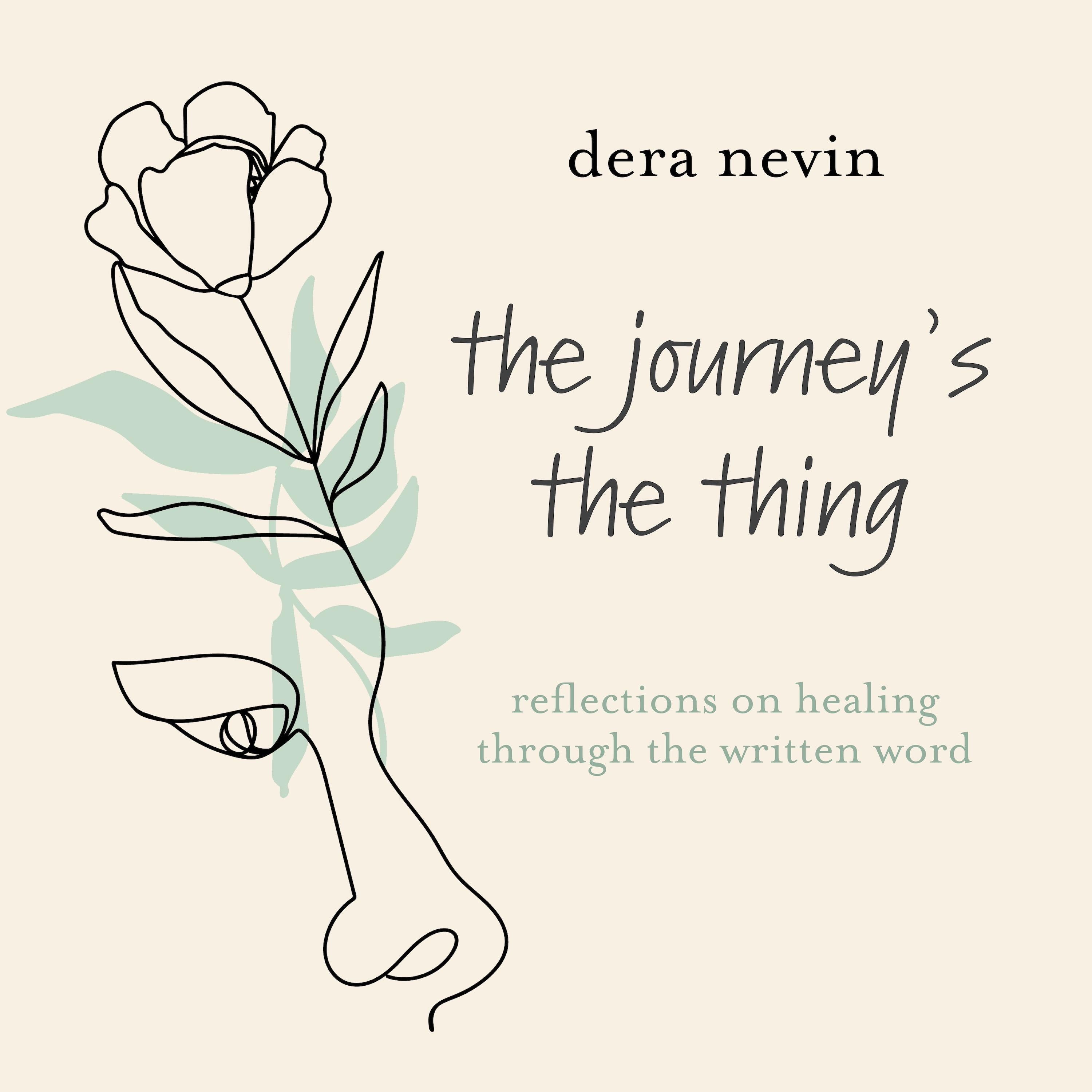 The Journey's the Thing
