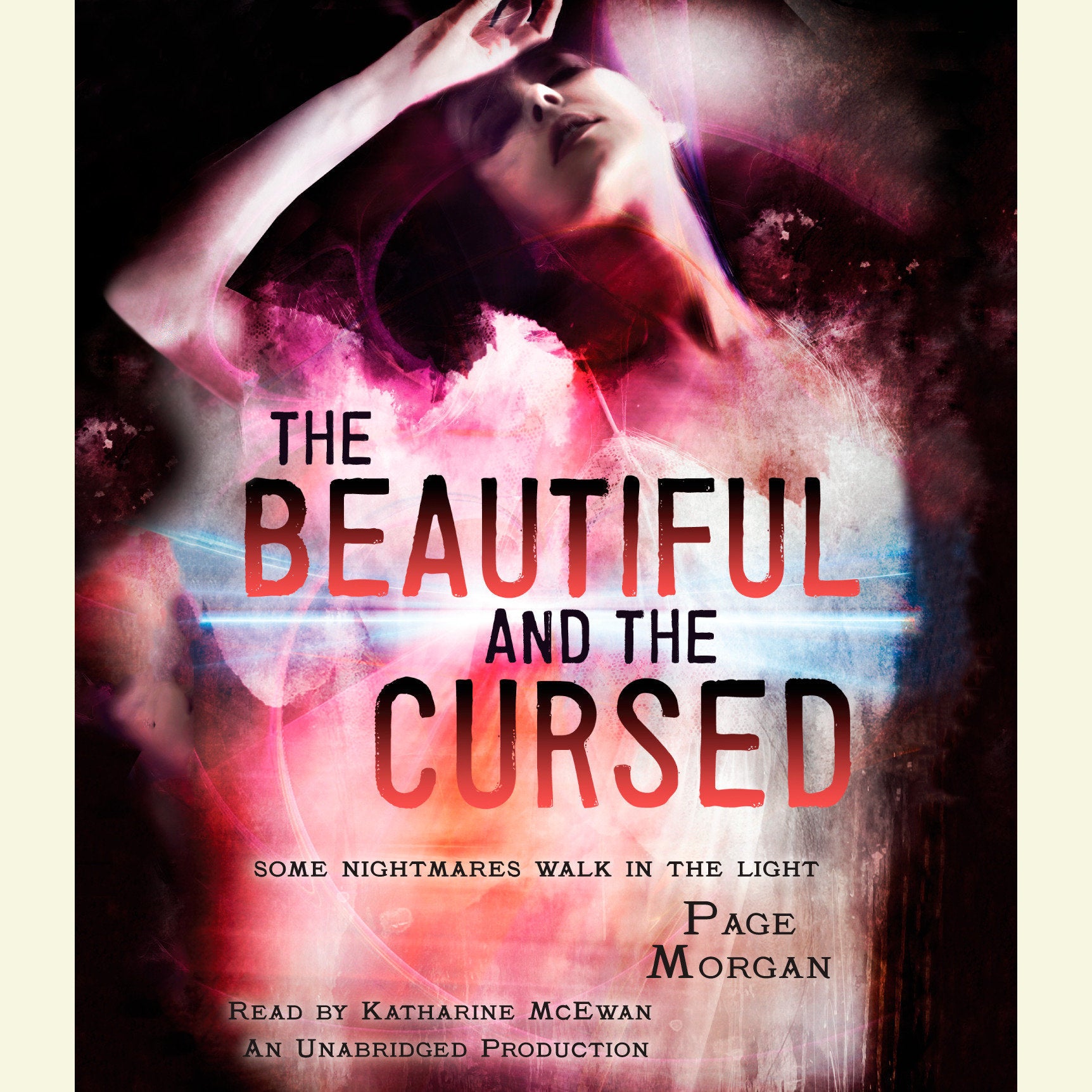 The Beautiful and the Cursed
