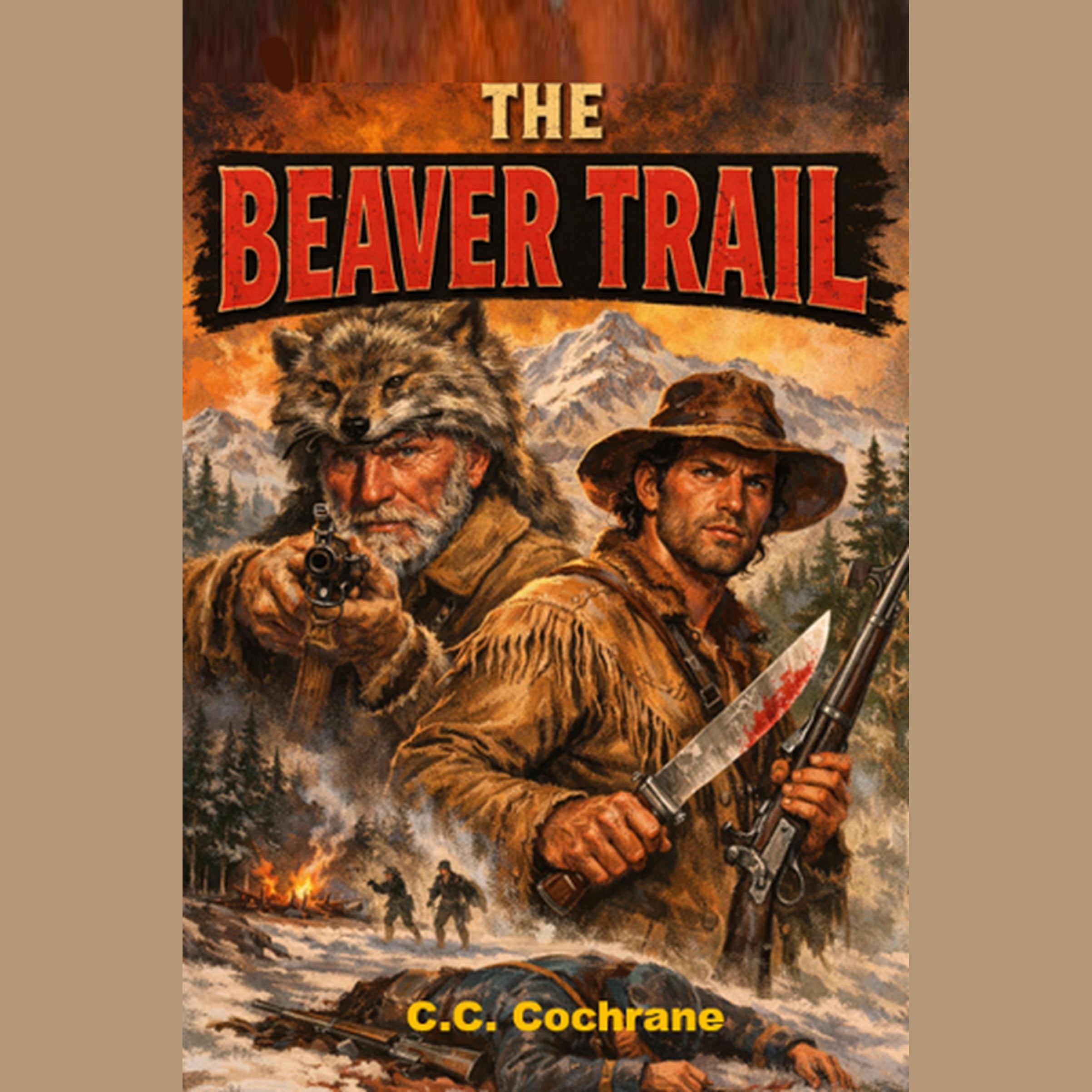 Blood on the Beaver Trail