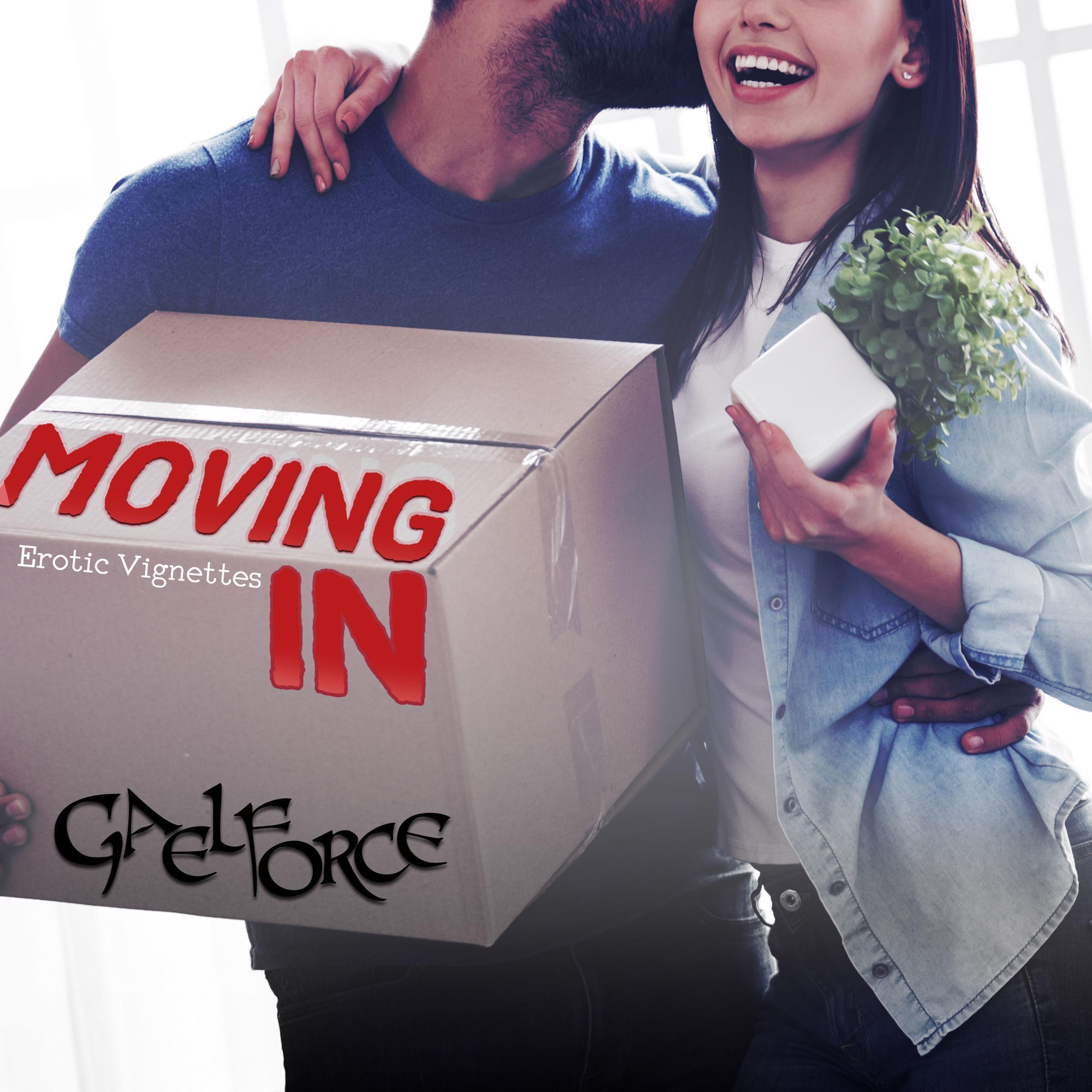 Moving In Part One