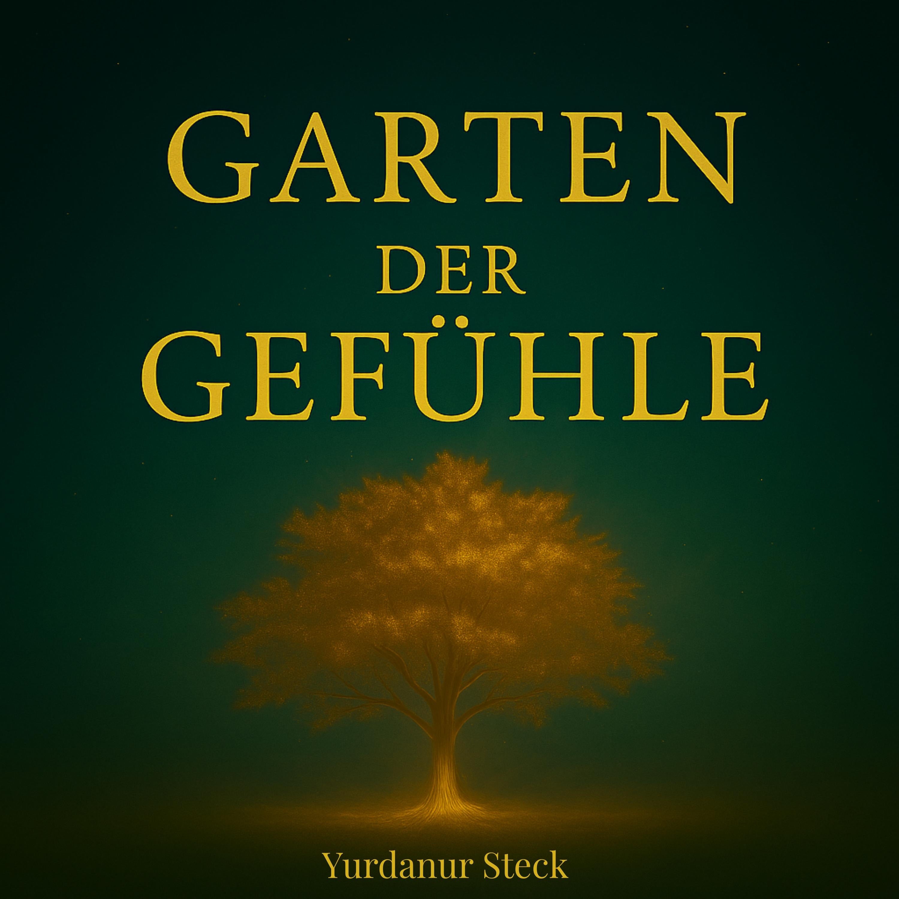 Garten der Gefühle