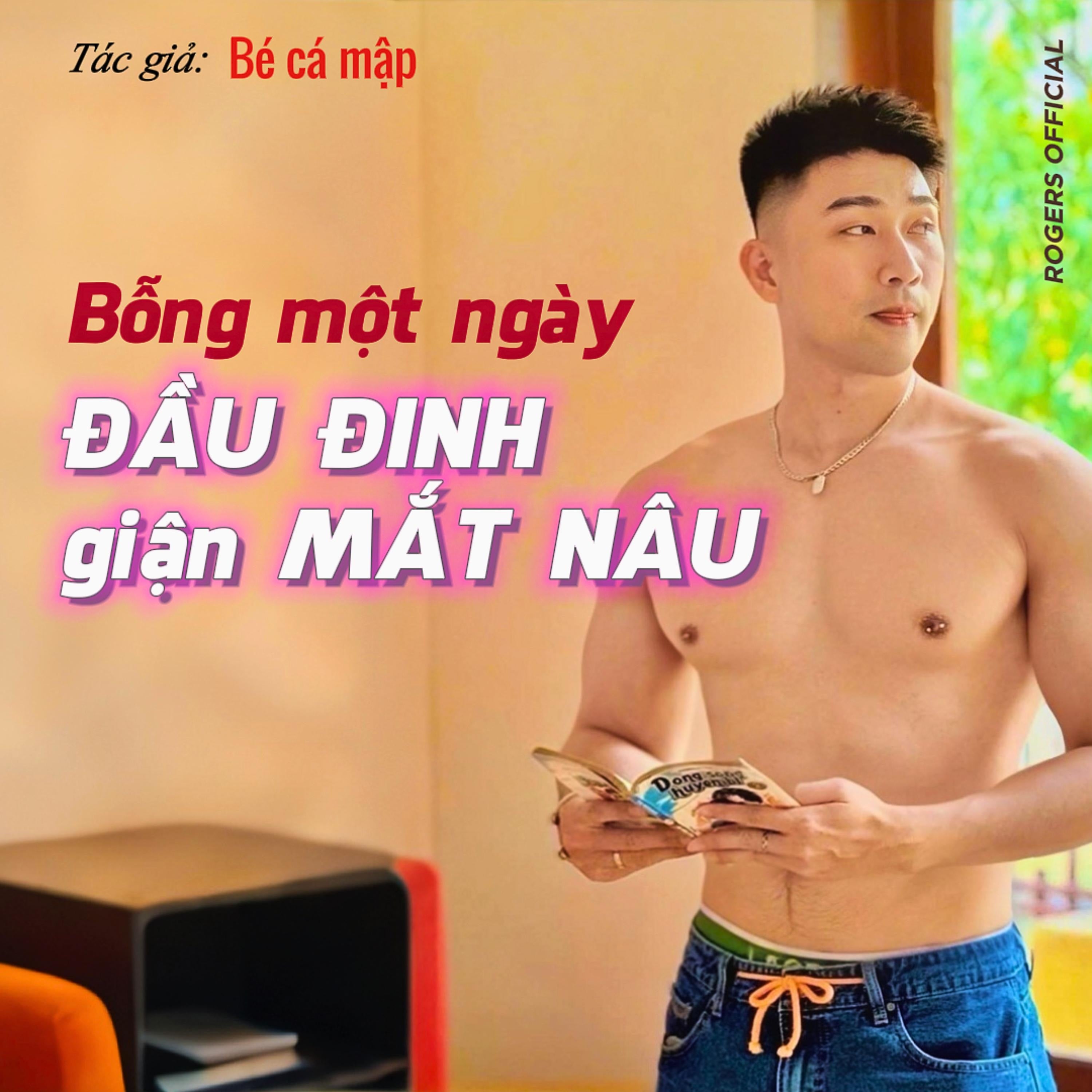 Bỗng một ngày Đầu Đinh giận Mắt Nâu...