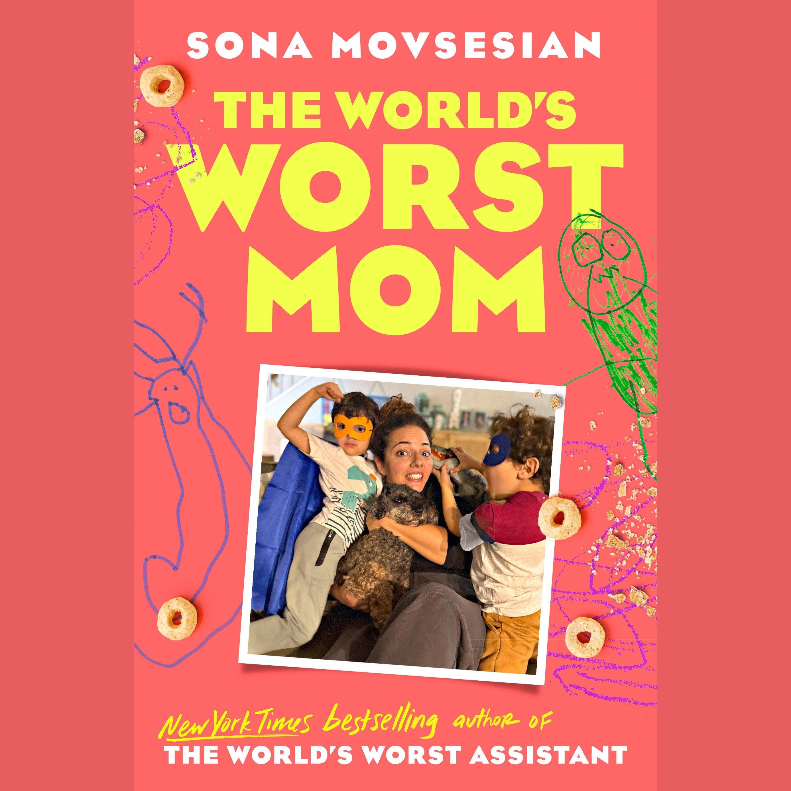 The World's Worst Mom