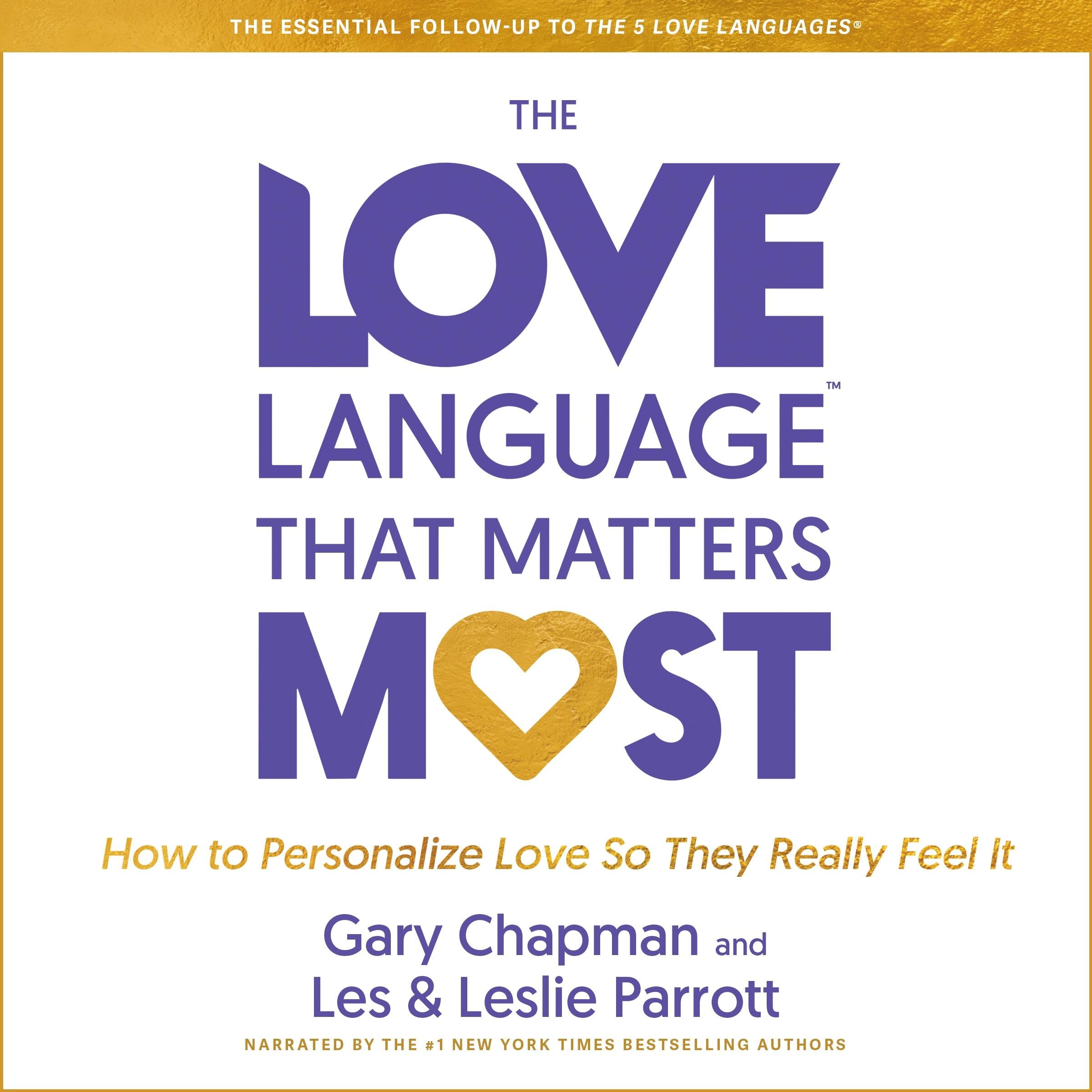 The Love Language™ that Matters Most