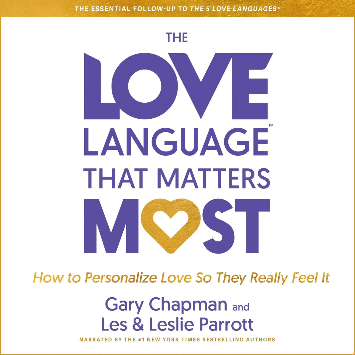The Love Language™ that Matters Most