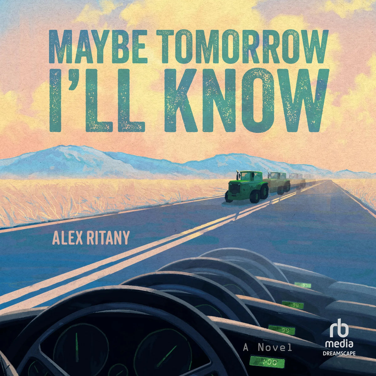Maybe Tomorrow I'll Know