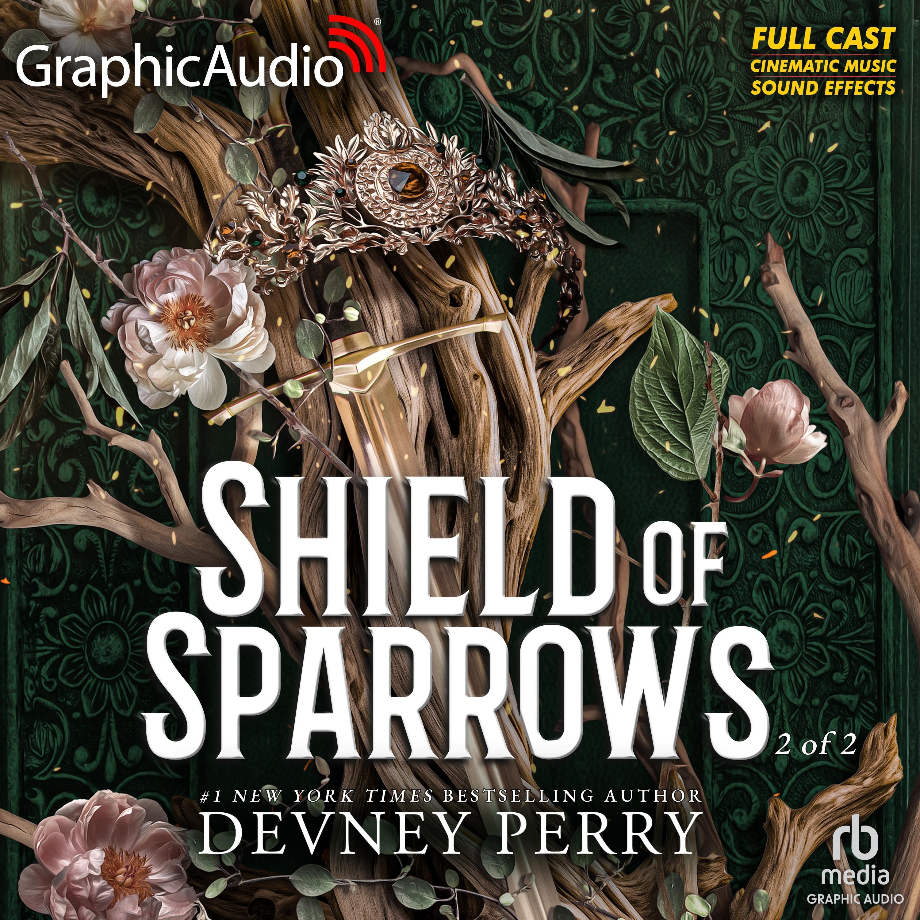 Shield of Sparrows (2 of 2) [Dramatized Adaptation]