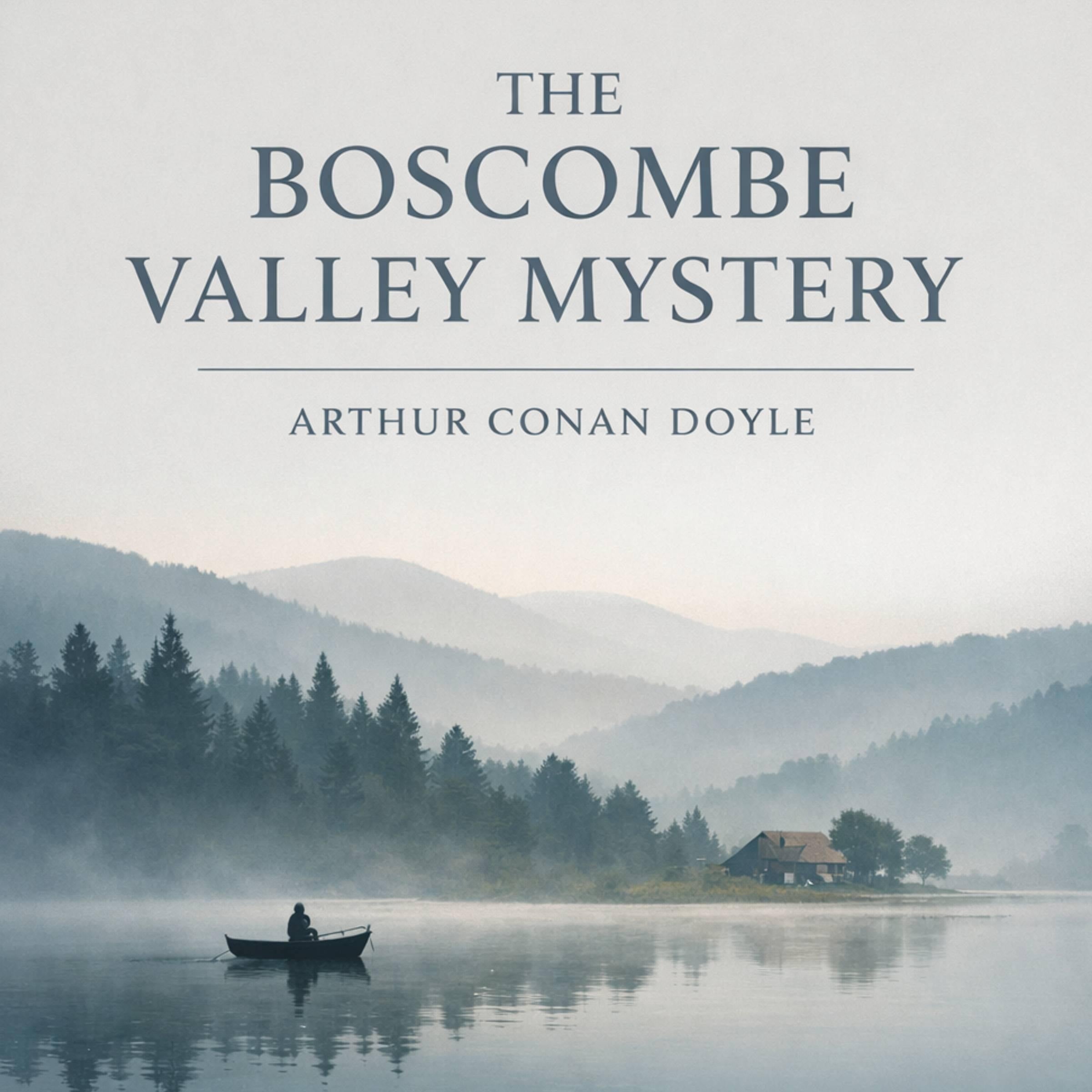 The Boscombe Valley Mystery