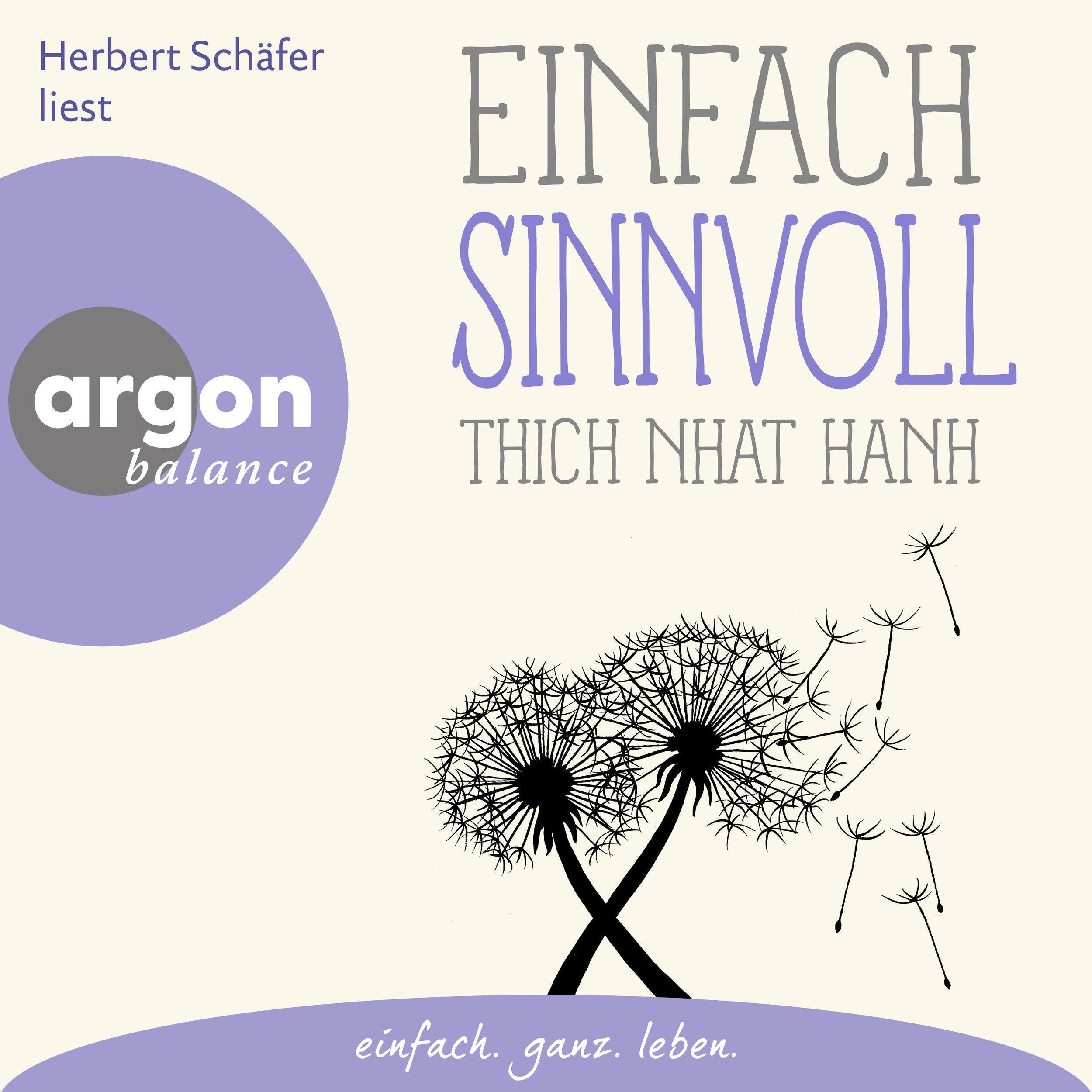 Einfach sinnvoll - Basics der Achtsamkeit (Ungekürzte Lesung)