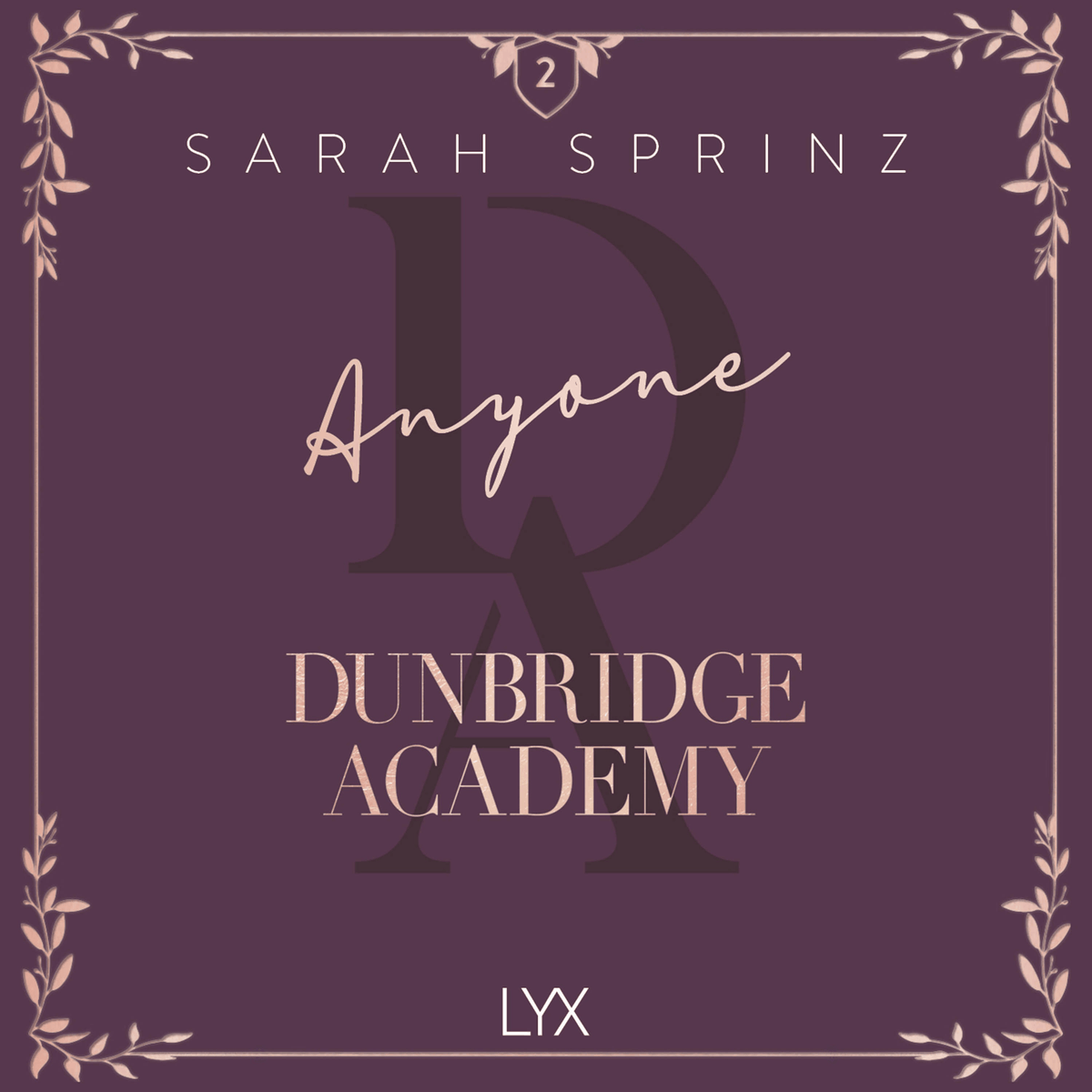 Anyone - Dunbridge Academy, Book 2